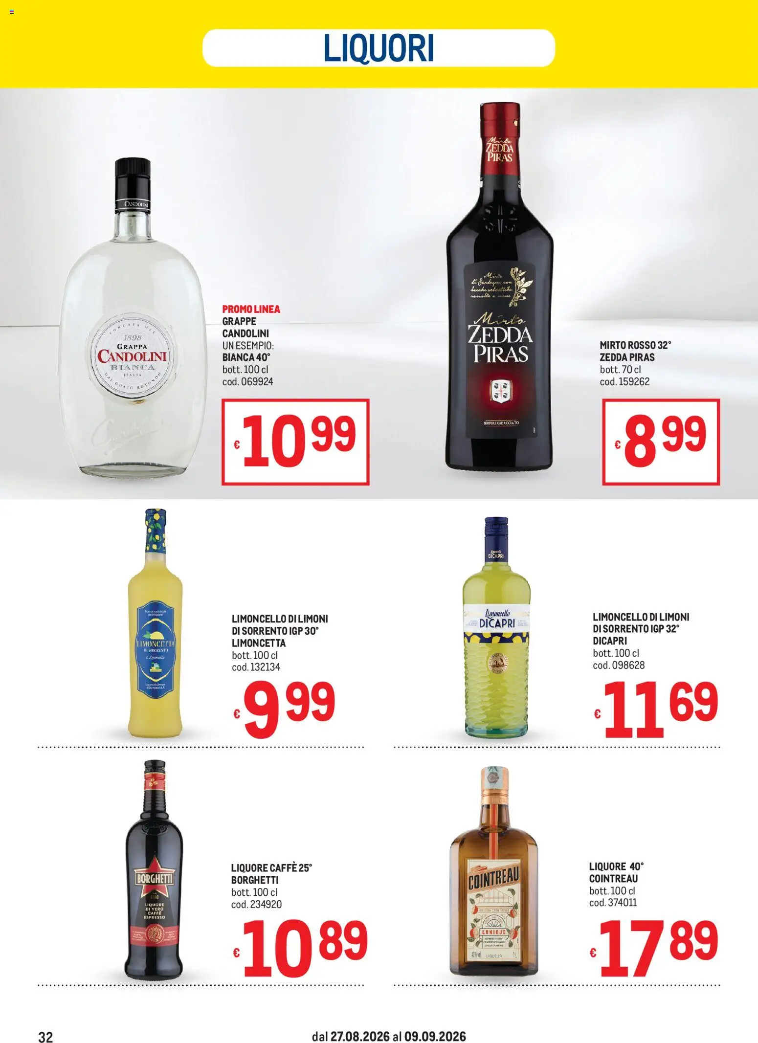 Volantino Metro del 27/08/2026 | Pagina: 32 | Prodotti: Caffè, Limoni, Limoncello, Liquore