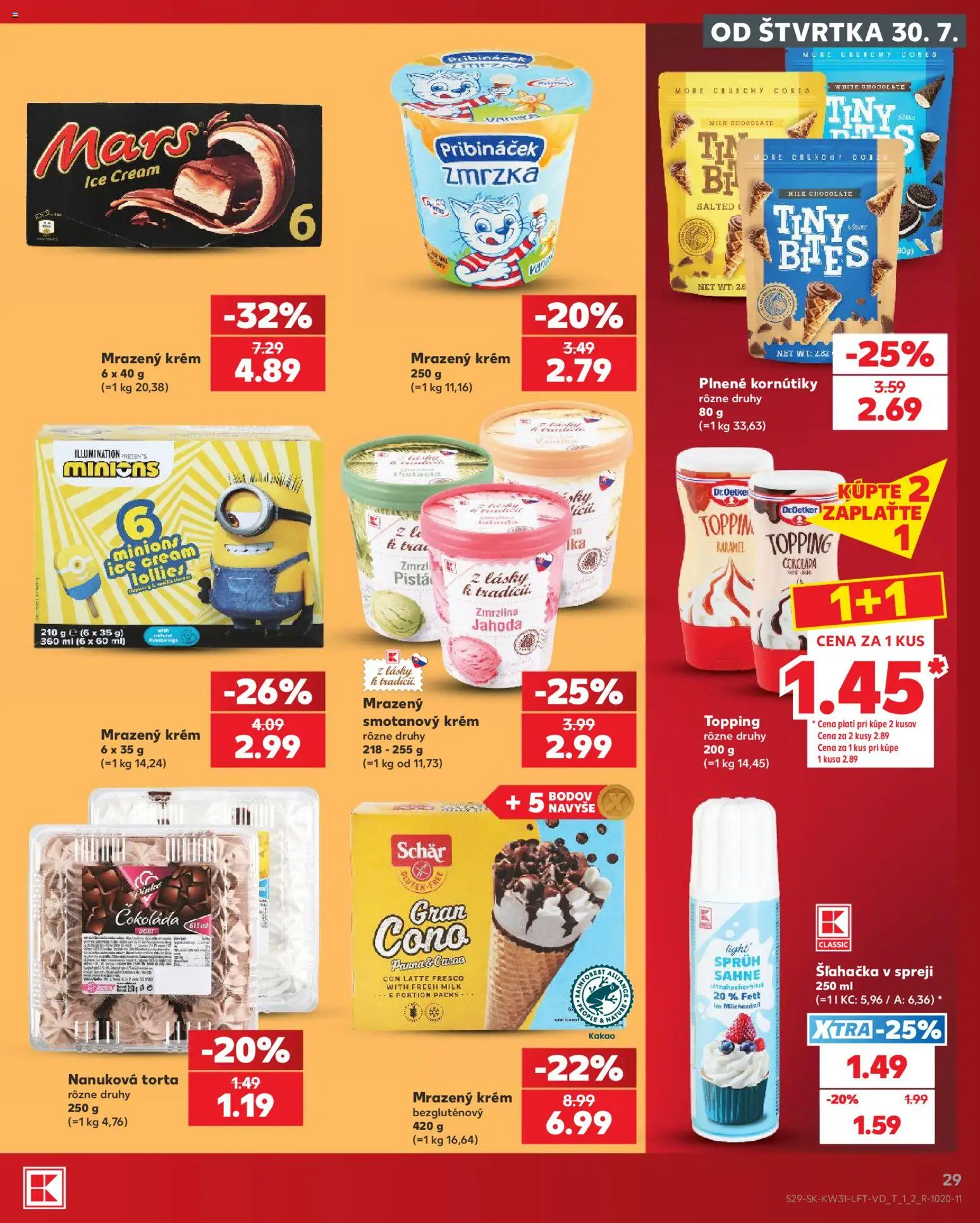 Nové Kaufland akcie – leták je platný od 30.07.2026 | Strana: 29 | Produkty: Zmrzlina, Torta, Čokoláda, Krém