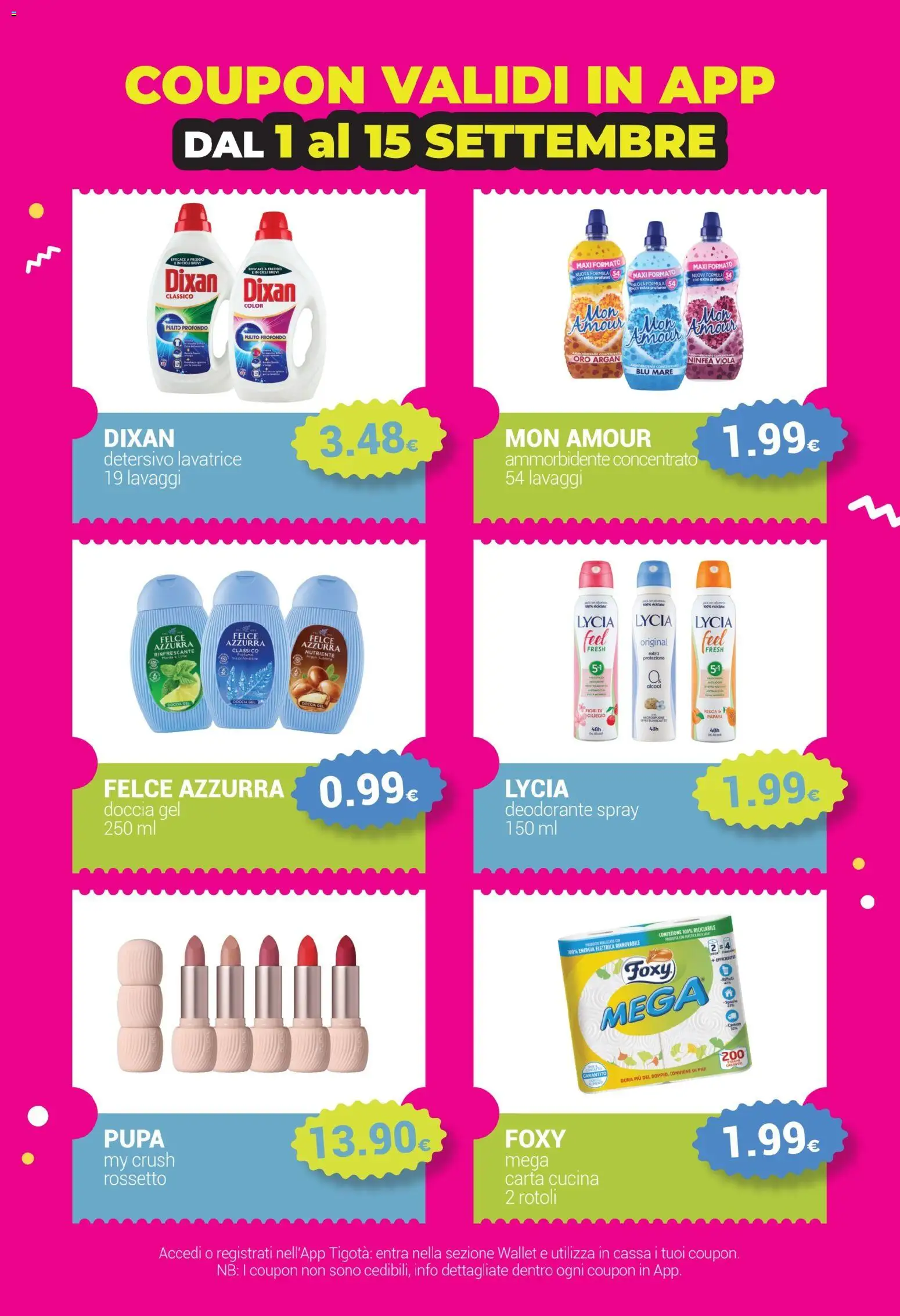 Volantino Tigotà del 01/09/2026 | Pagina: 22 | Prodotti: Deodorante, Ammorbidente, Lavatrice, Profumo