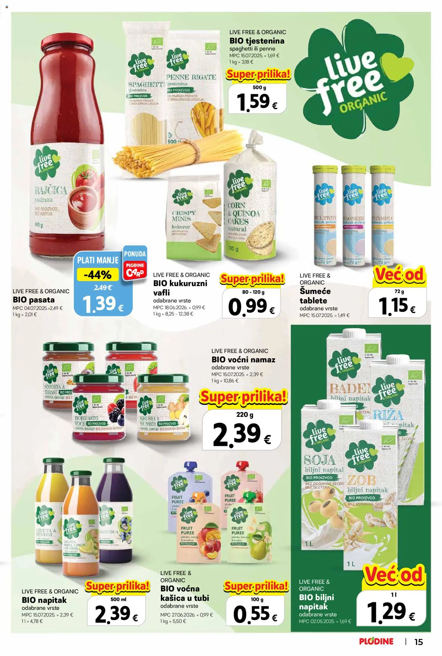 Plodine katalog | vrijedi od 22.10.2026 | Stranica: 15 | Proizvodi: Vafli, Pasta, Napitak, Namaz