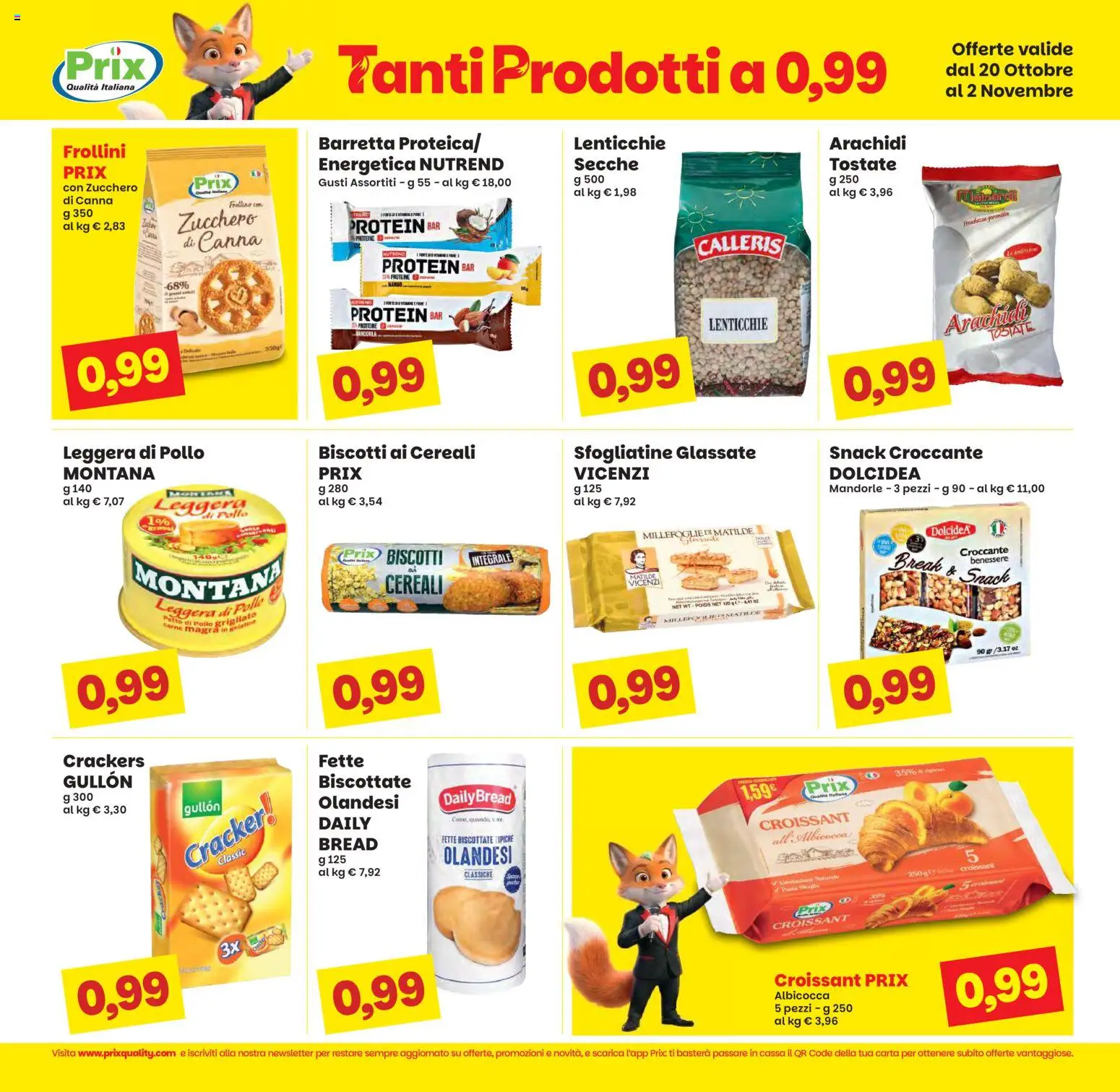 Volantino Prix del 20/10/2026 | Pagina: 6 | Prodotti: Petto di Pollo, Cracker, Fette biscottate, Frollini