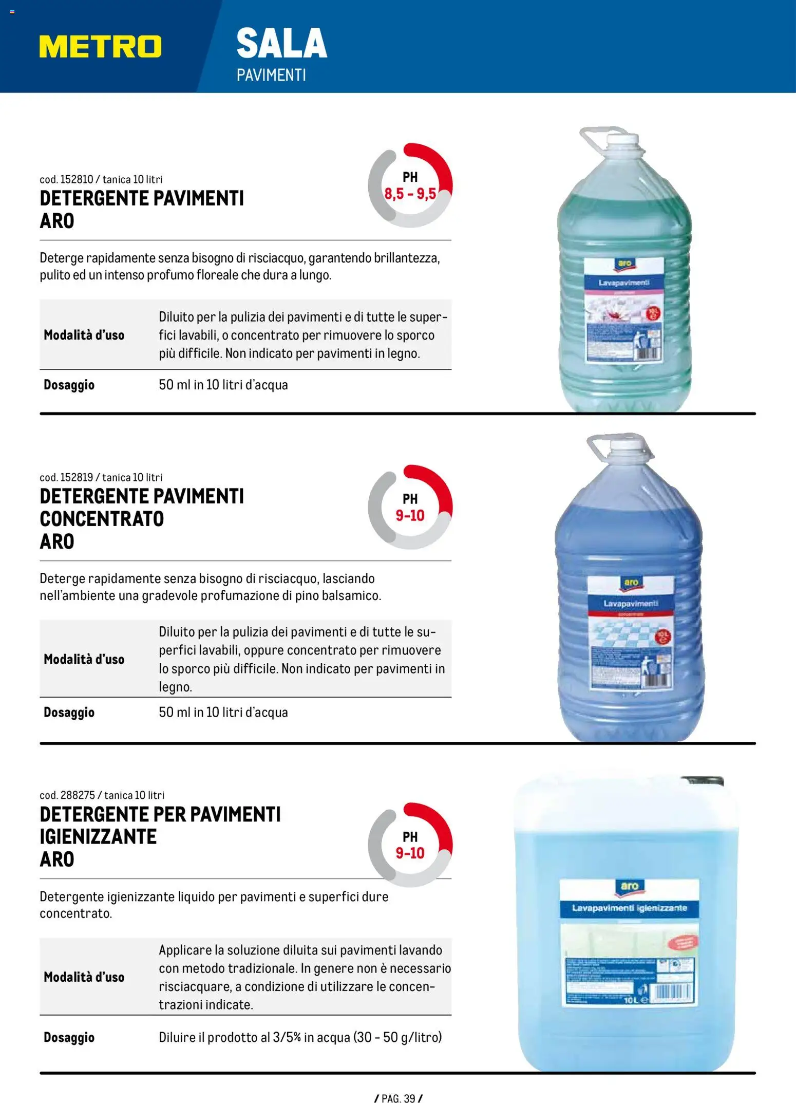 Volantino Metro del 07/01/2026 | Pagina: 39 | Prodotti: Detergente, Acqua, Tanica, Profumo