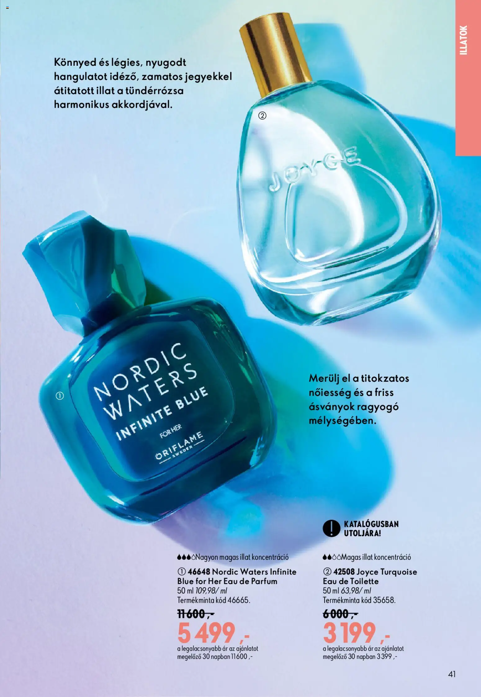 Oriflame akciós ujság - amely érvényes a következő dátumtól: 2026.08.19. | Oldal: 41 | Termékek: Parfüm