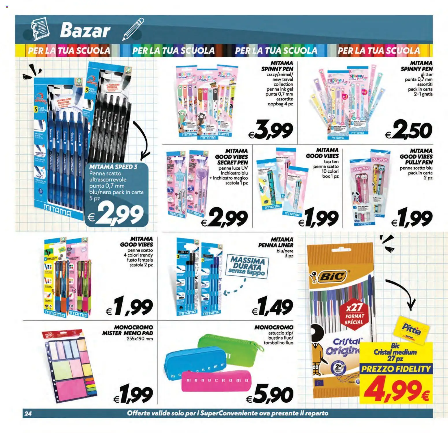 Volantino SuperConveniente del 11/09/2026 | Pagina: 24 | Prodotti: Top, Astuccio, Penne, Scatola
