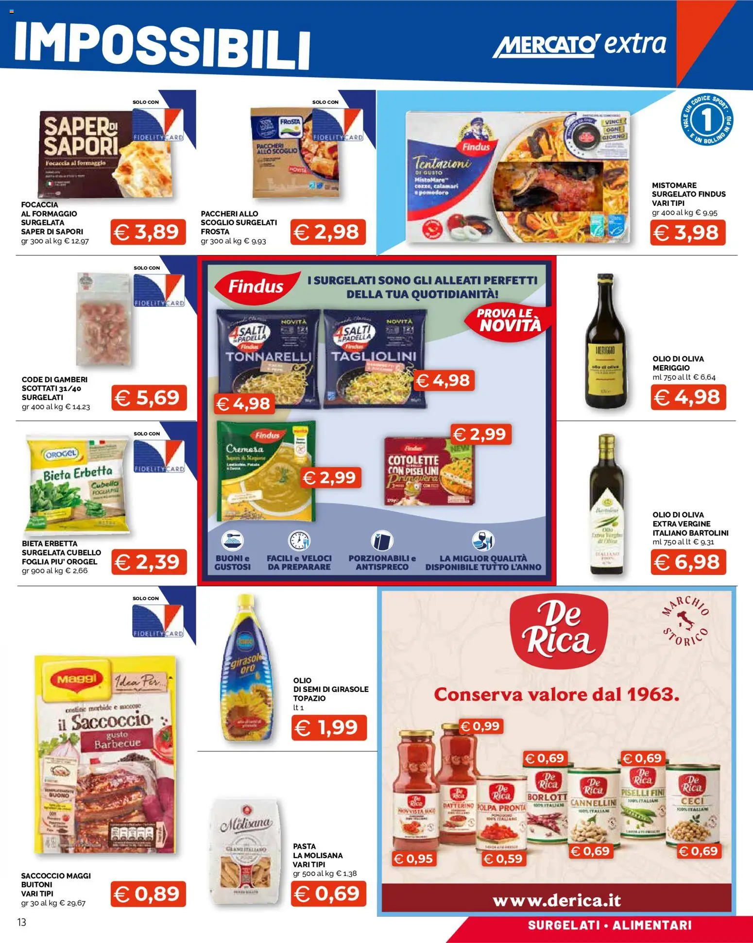 Volantino Mercatò del 12/10/2026 | Pagina: 13 | Prodotti: Olio di semi, Gamberi, La Molisana, Olive