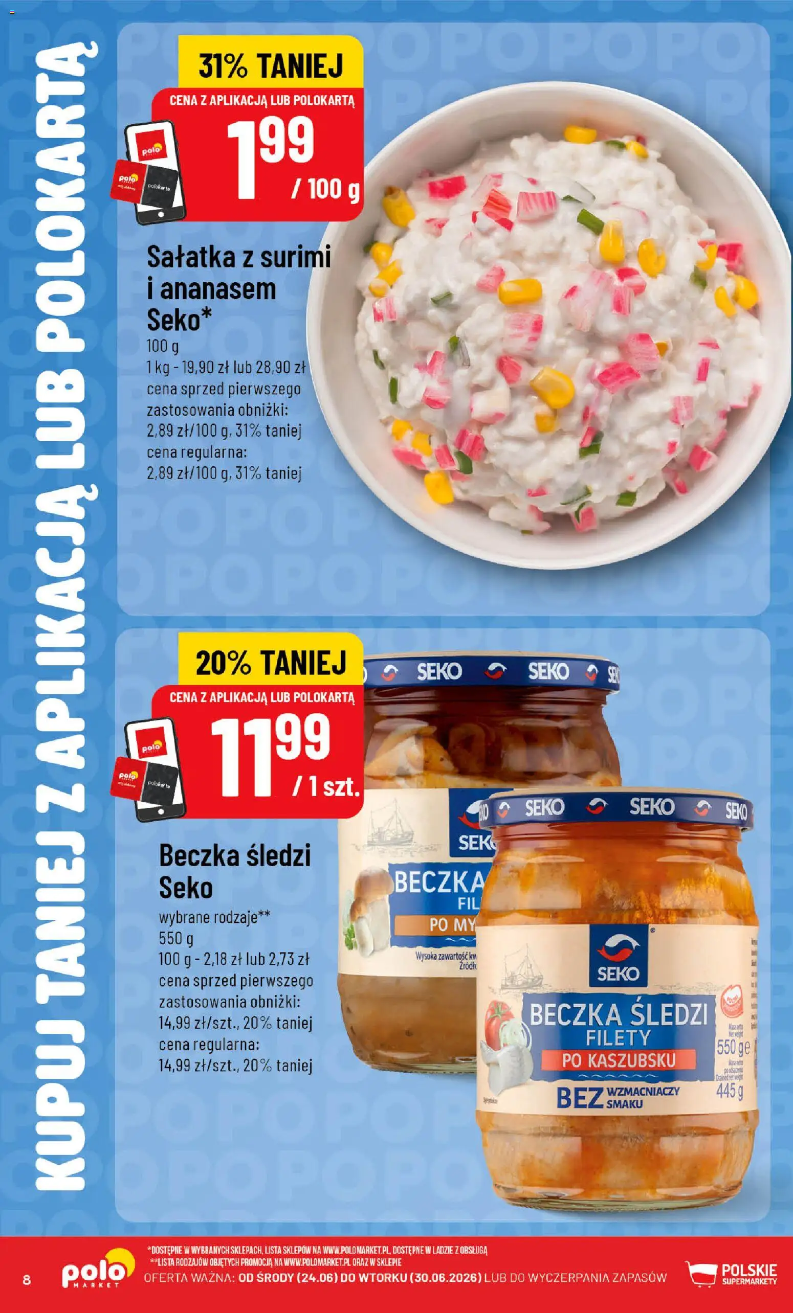 POLOmarket gazetka - Kupuj taniej z POLOappką od 24.06.2026 | Strona: 8 | Produkty: Surimi, Sałatka