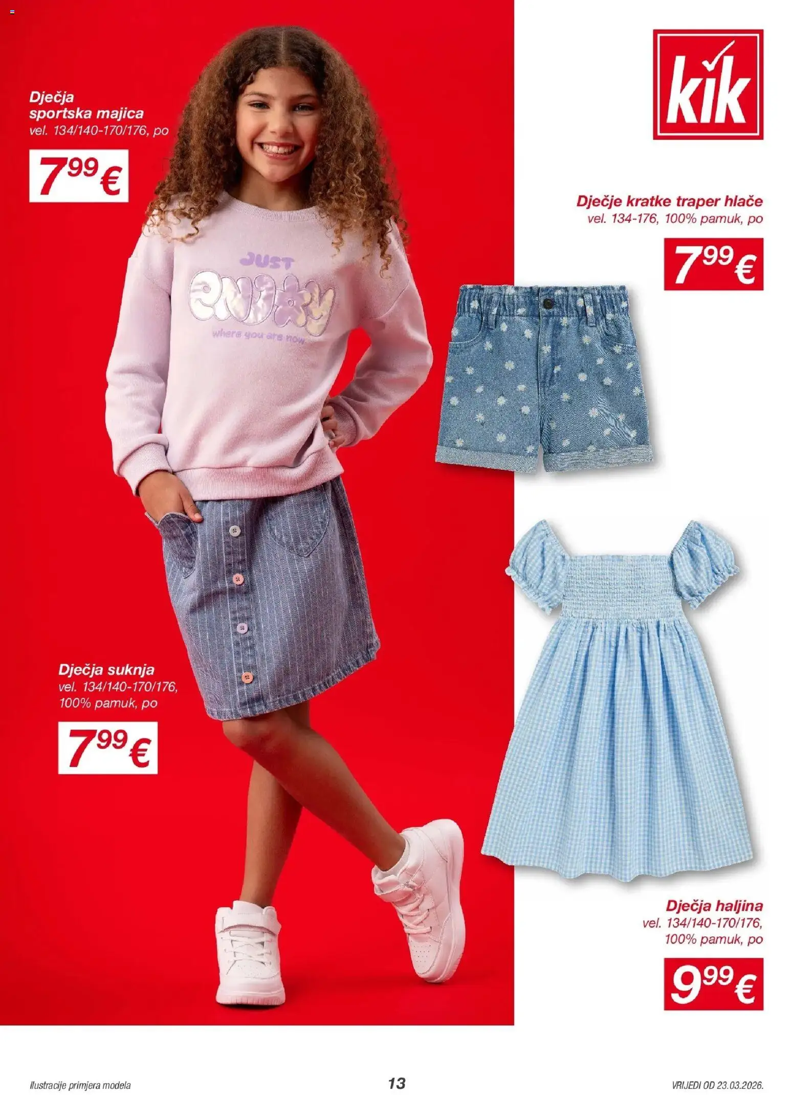 Kik katalog | vrijedi od 23.03.2026 | Stranica: 13 | Proizvodi: Majica, Hlače, Haljina
