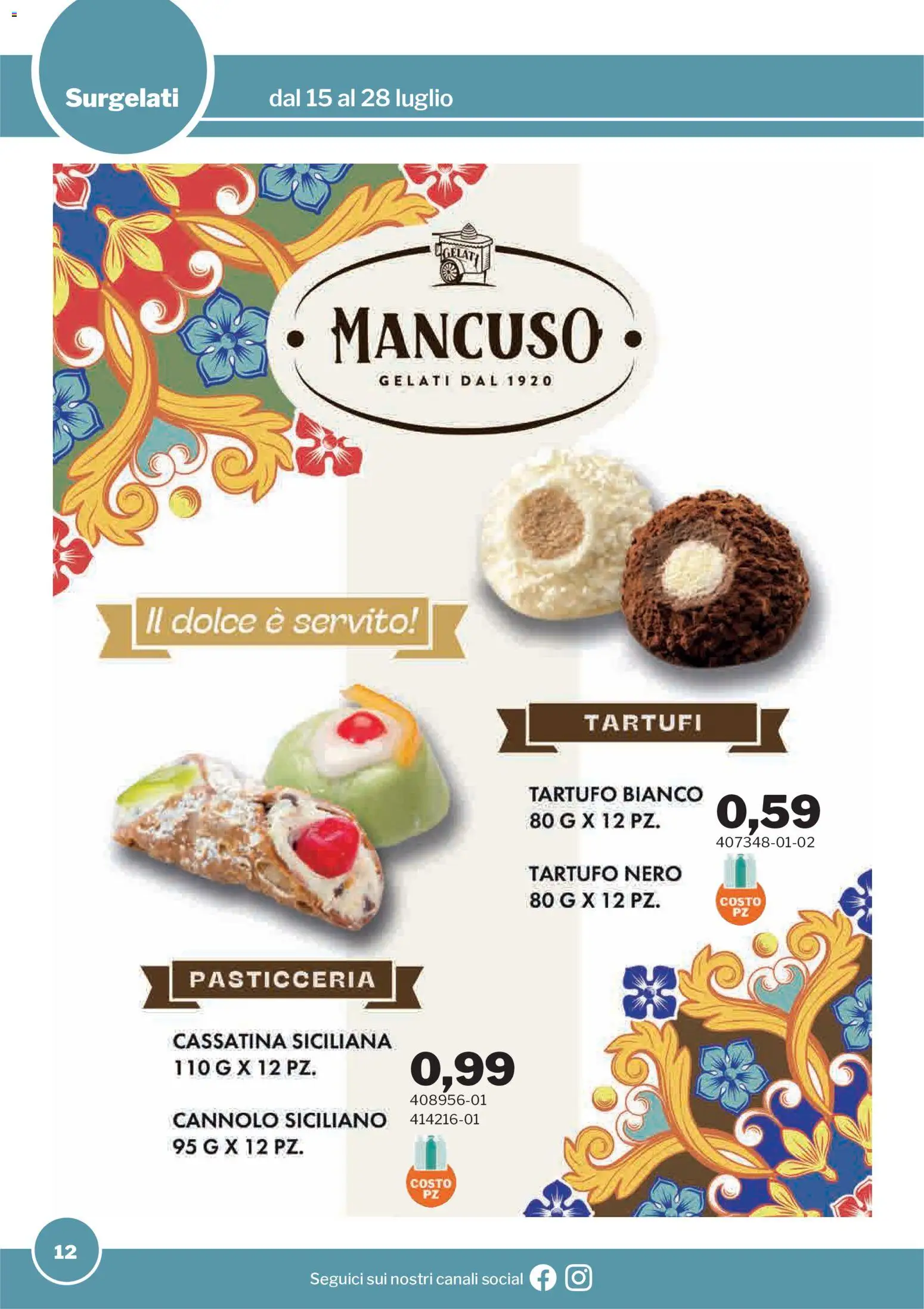 Volantino Sogegross del 15/07/2026 | Pagina: 12 | Prodotti: Tartufo