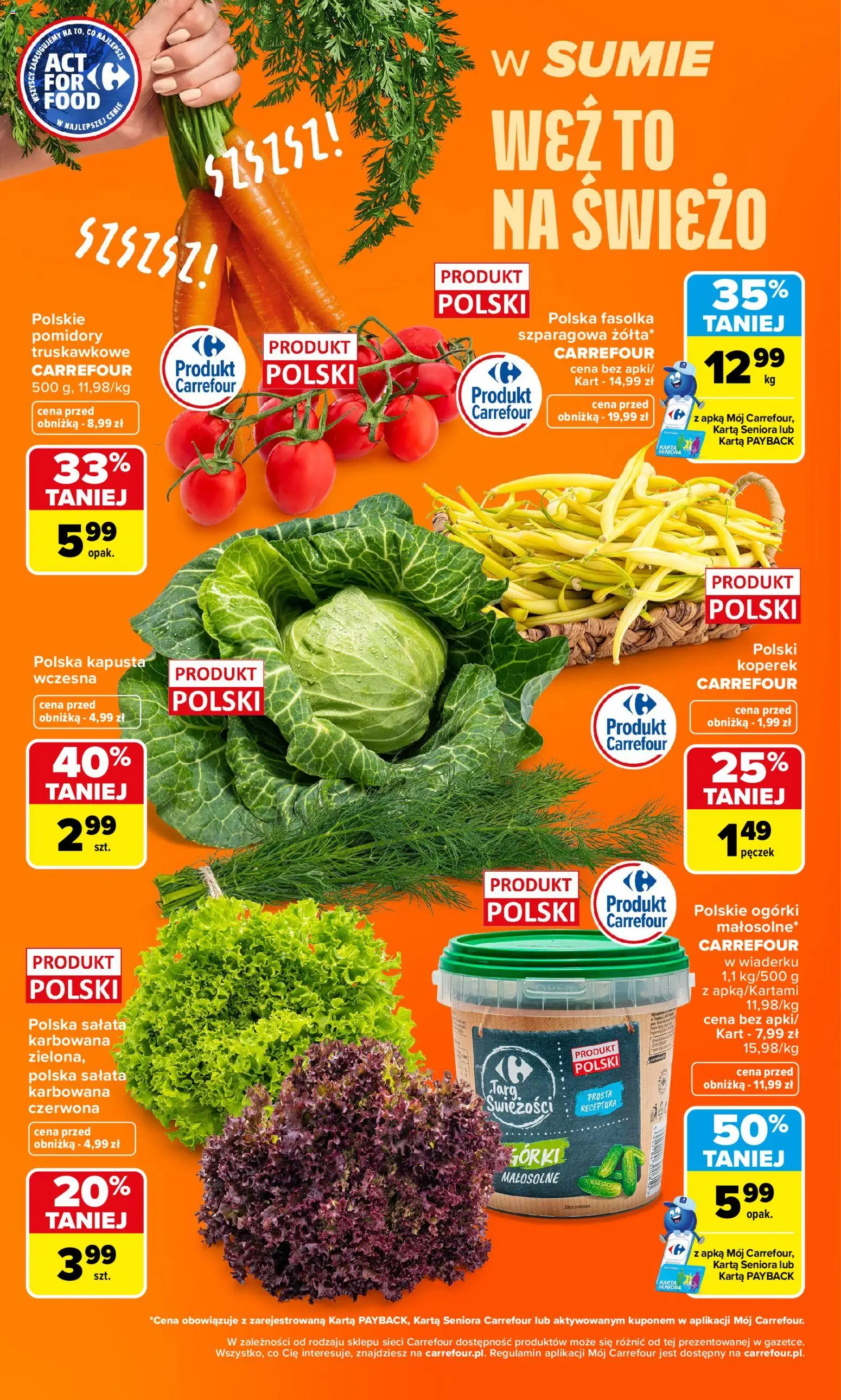 Carrefour gazetka - Weź to na świeżo od 13.07.2026 | Strona: 4 | Produkty: Kapusta, Karta, Pomidory, Ogórki