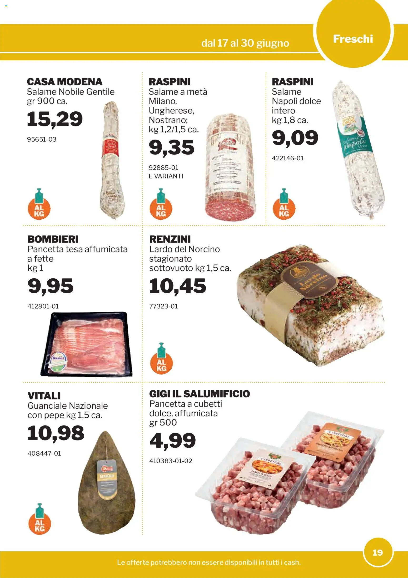 Volantino Sogegross del 17.06.2026 | Pagina: 19 | Prodotti: Salame, Pancetta, Pepe, Guanciale