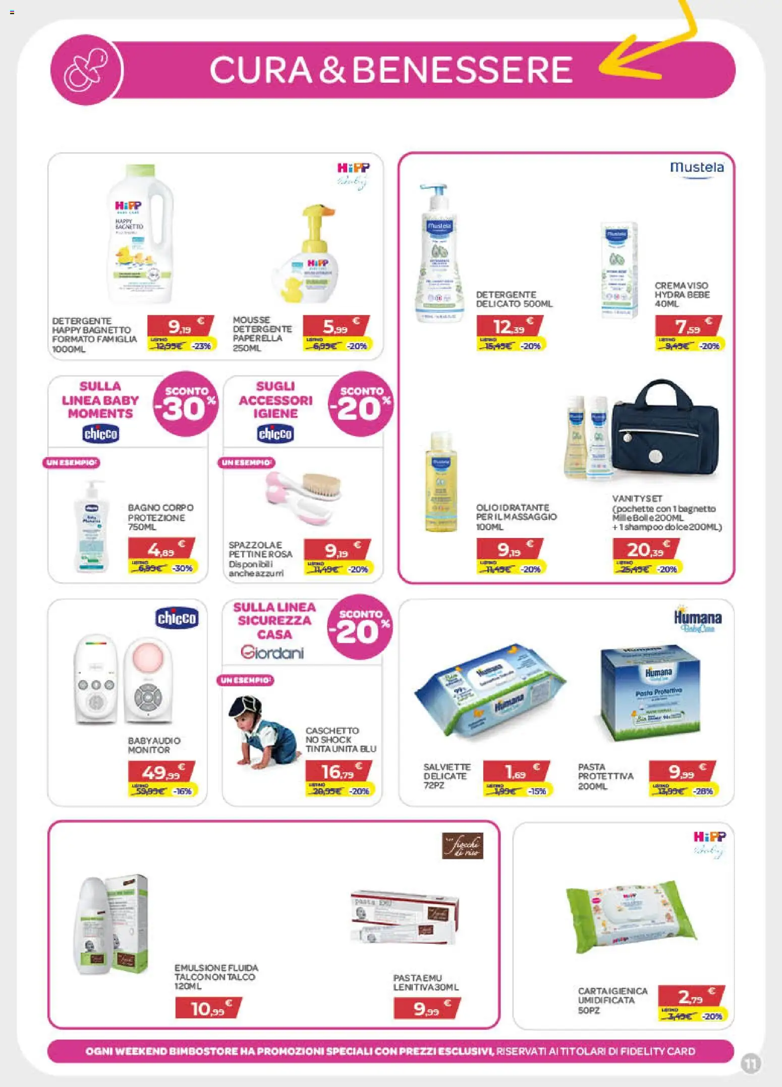 Volantino Bimbo store del 30/07/2026 | Pagina: 11 | Prodotti: Monitor, Detergente, Talco, Bagno