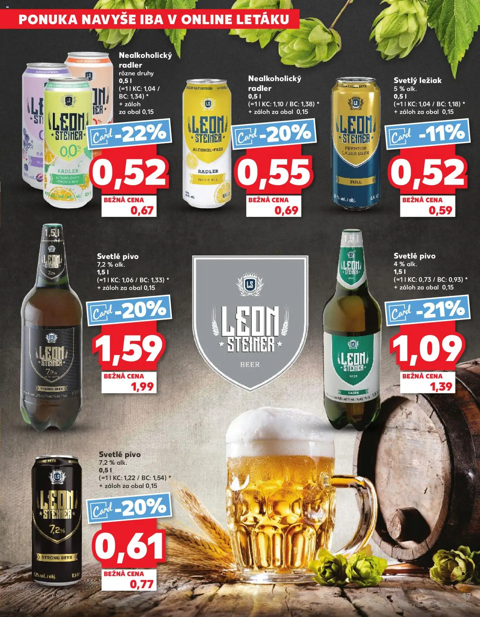 Kaufland SK akciós ujság - amely érvényes a következő dátumtól: 2026.02.19. | Oldal: 47 | Termékek: Radler