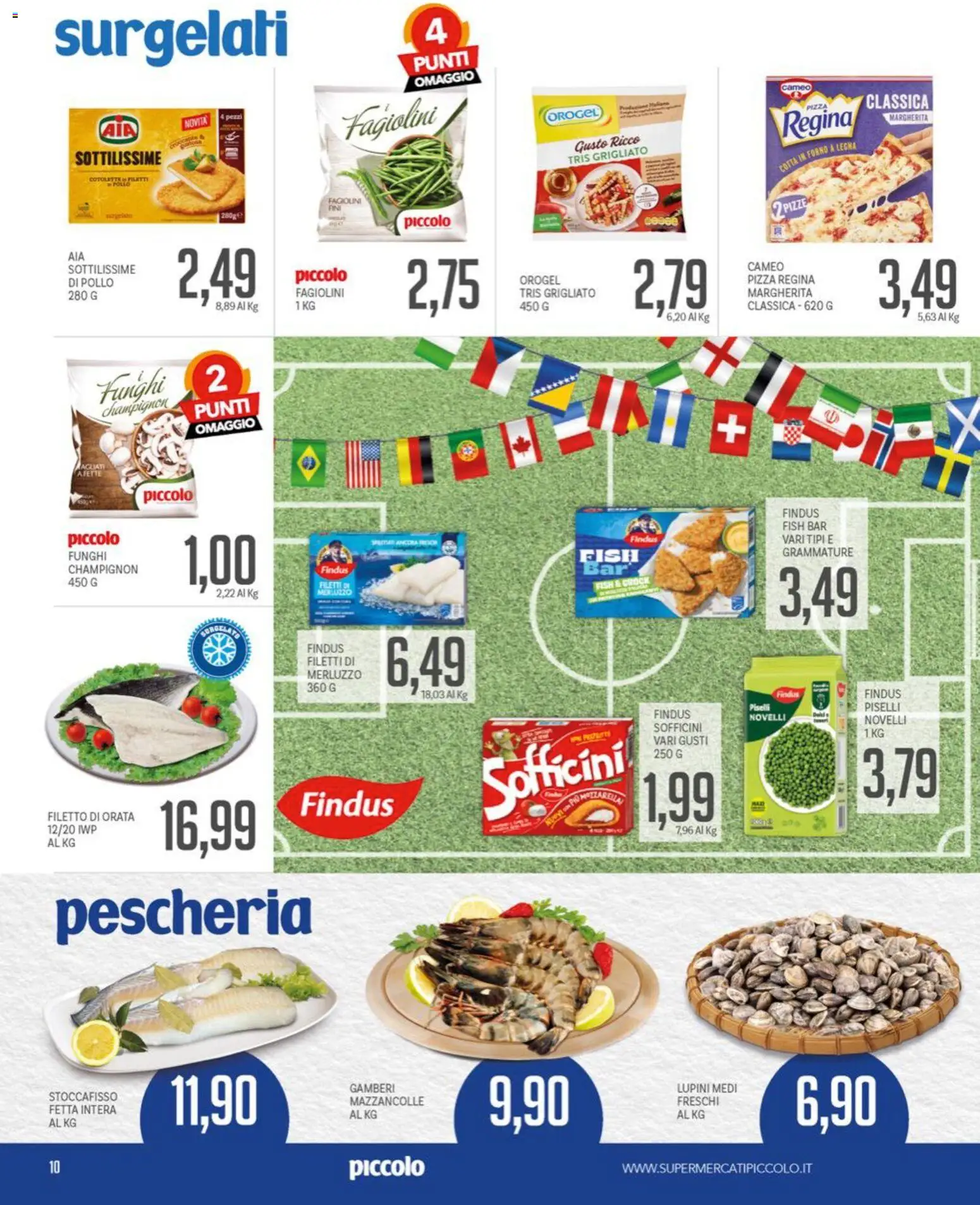 Volantino Piccolo del 15.06.2026 | Pagina: 10 | Prodotti: Pollo, Gamberi, Orata, Fagiolini