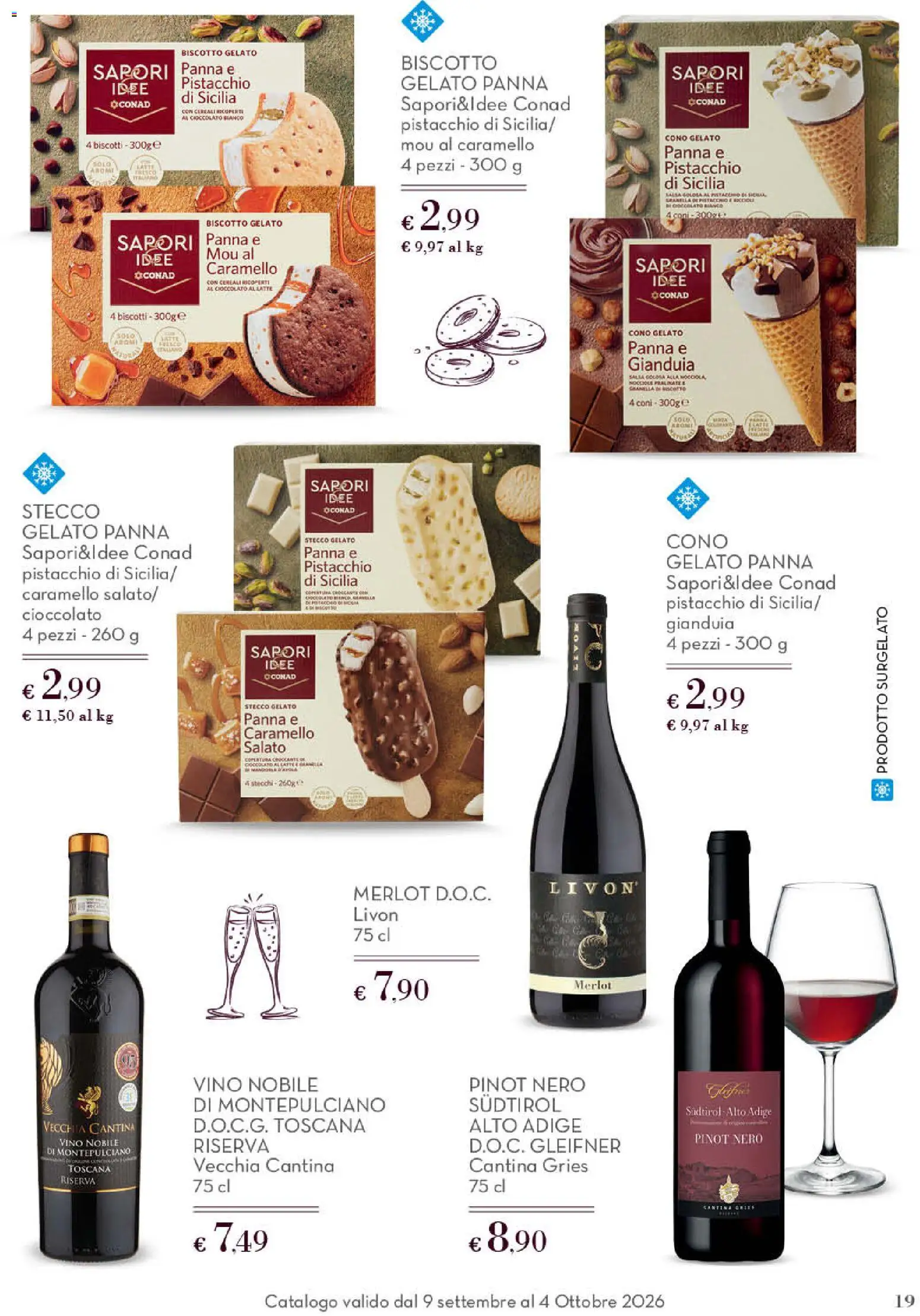 Volantino Conad del 09/09/2026 | Pagina: 19 | Prodotti: Pistacchio, Biscotti, Vino, Nocciole