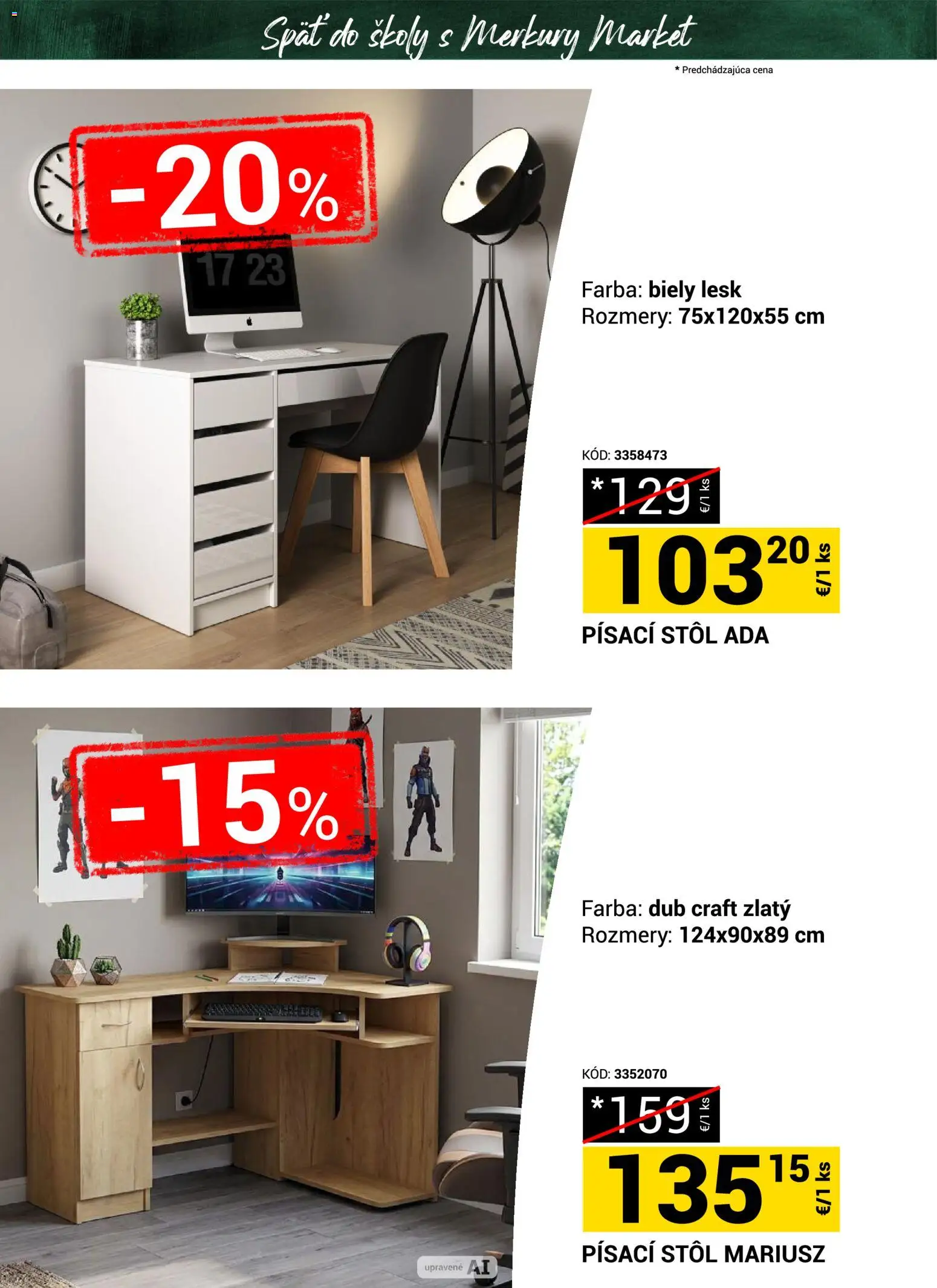 Nové Merkury Market akcie – leták je platný od 22.08.2026 | Strana: 9 | Produkty: Stôl, Písací stôl