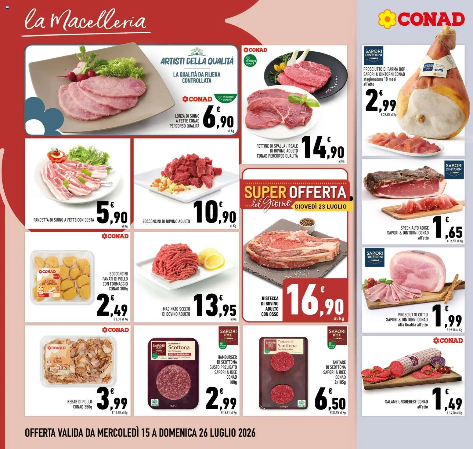 Volantino Conad del 15/07/2026 | Pagina: 8 | Prodotti: Speck, Pollo, Prosciutto, Macinato