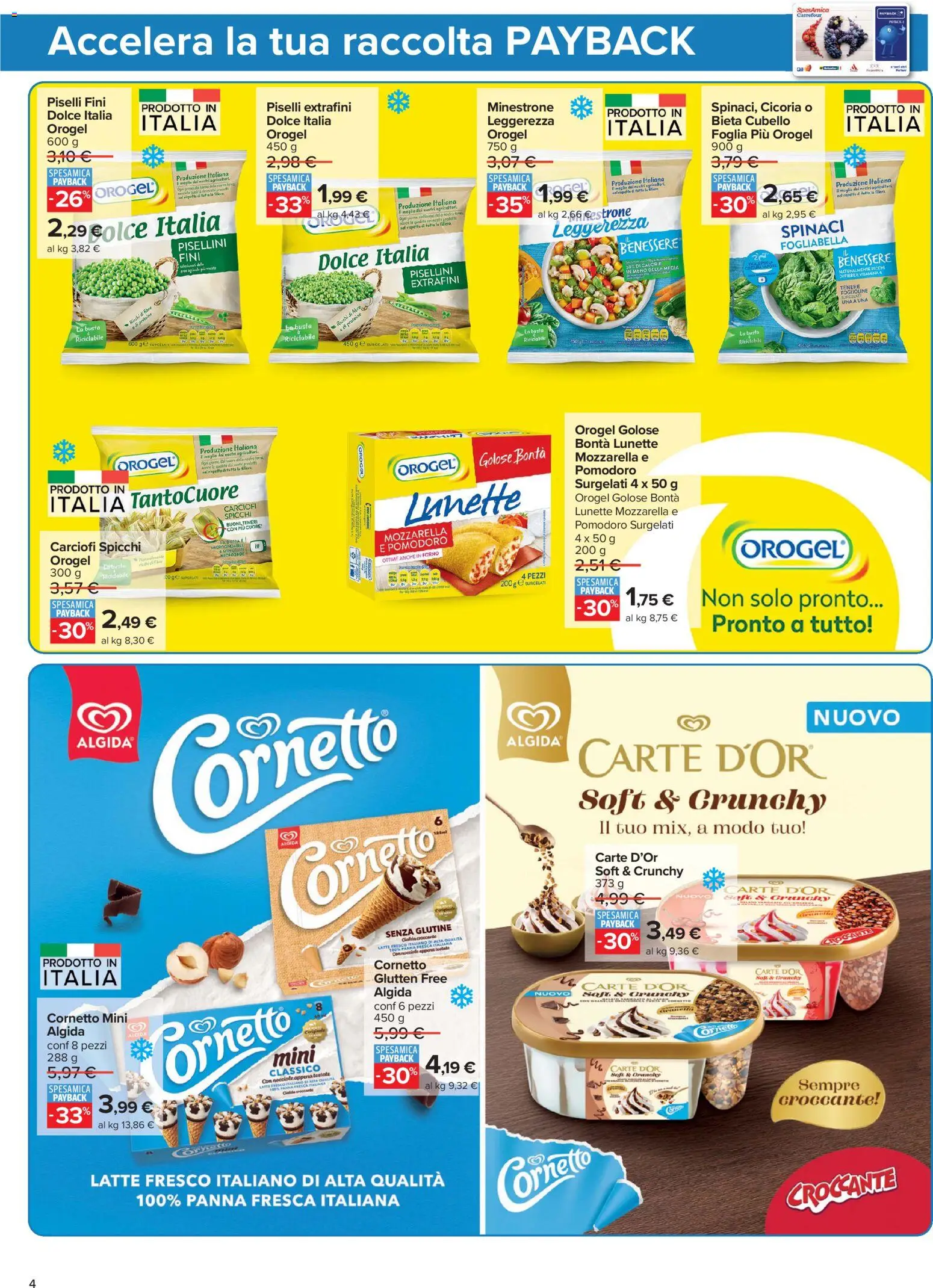 Volantino Carrefour del 24/07/2026 | Pagina: 4 | Prodotti: Minestrone, Pomodoro, Carciofi, Piselli