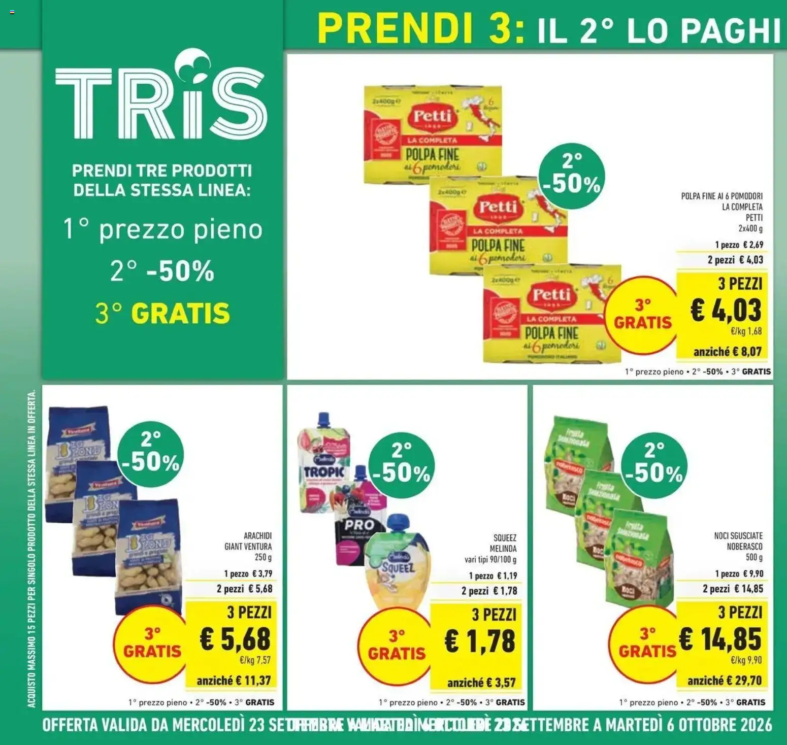 Anteprima volantino Conad dal 23/09/2026 prossima settimana | Pagina: 10 | Prodotti: Pomodori, Noci, Arachidi