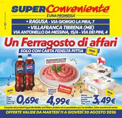 Anteprima del volantino SuperConveniente volantino Ragusa, Villafranca valido a partire dal 11/08/2026