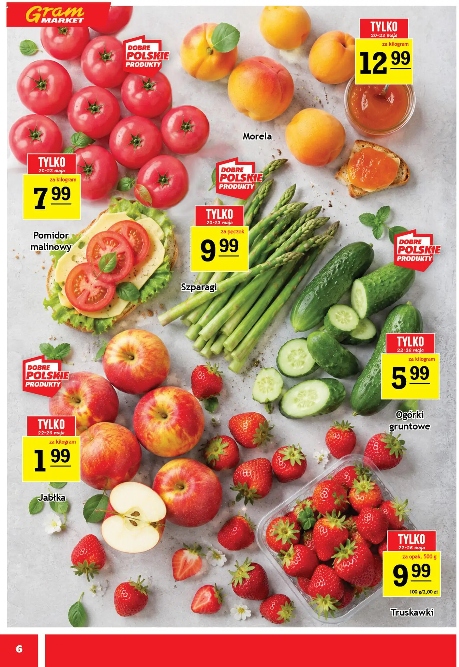 Gram Market gazetka od 20.05.2026 | Strona: 6 | Produkty: Szparagi, Jabłka, Truskawki, Ogórki gruntowe