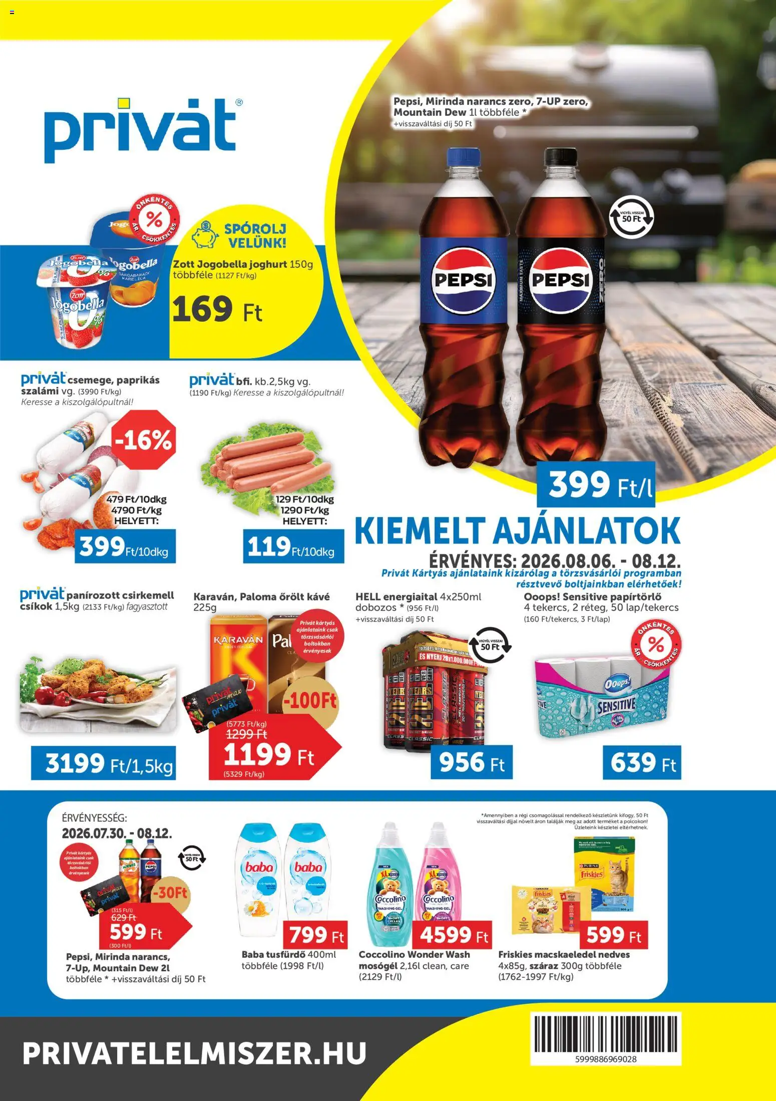 PRIVÁT akciós ujság - amely érvényes a következő dátumtól: 2026.08.06. | Oldal: 1 | Termékek: Pepsi, Papírtörlő, Tusfürdő, Csirkemell