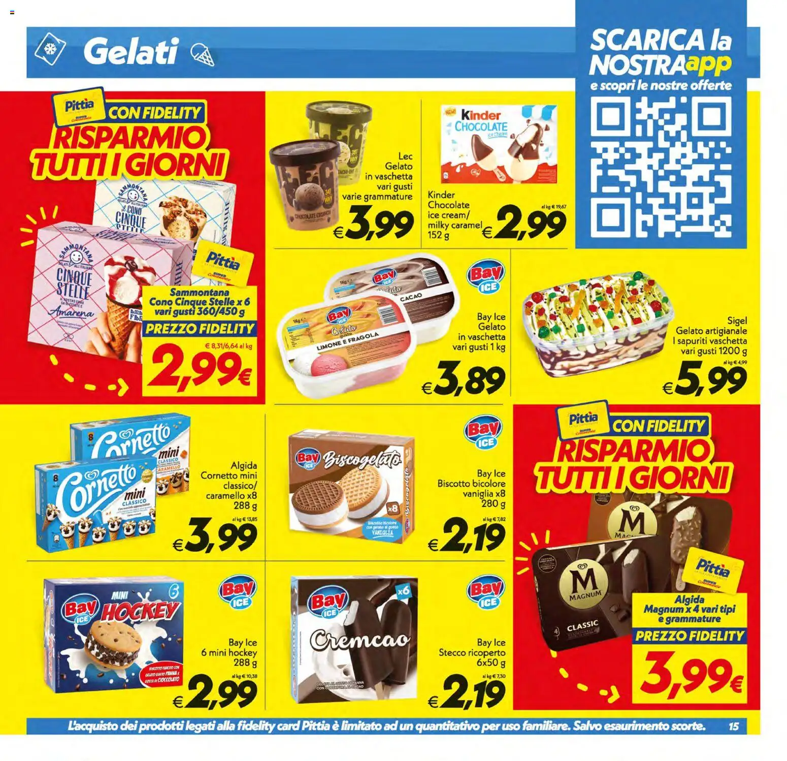 Volantino SuperConveniente del 19/06/2026 | Pagina: 15 | Prodotti: Cioccolato, Cornetto, Patate, Cacao