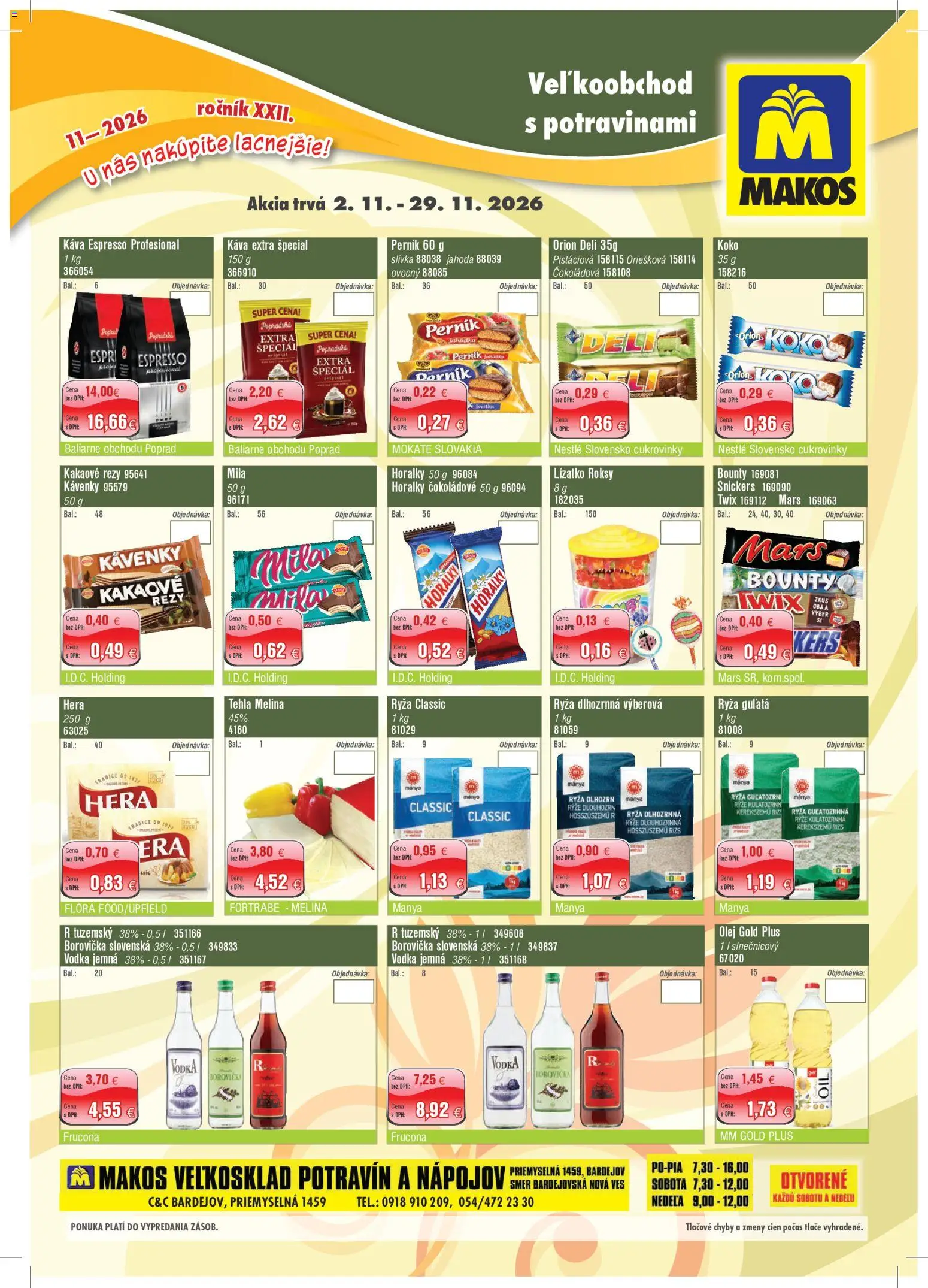 Nové Makos akcie – leták je platný od 02.11.2026 | Strana: 1 | Produkty: Káva, Borovička, Flora, Hera