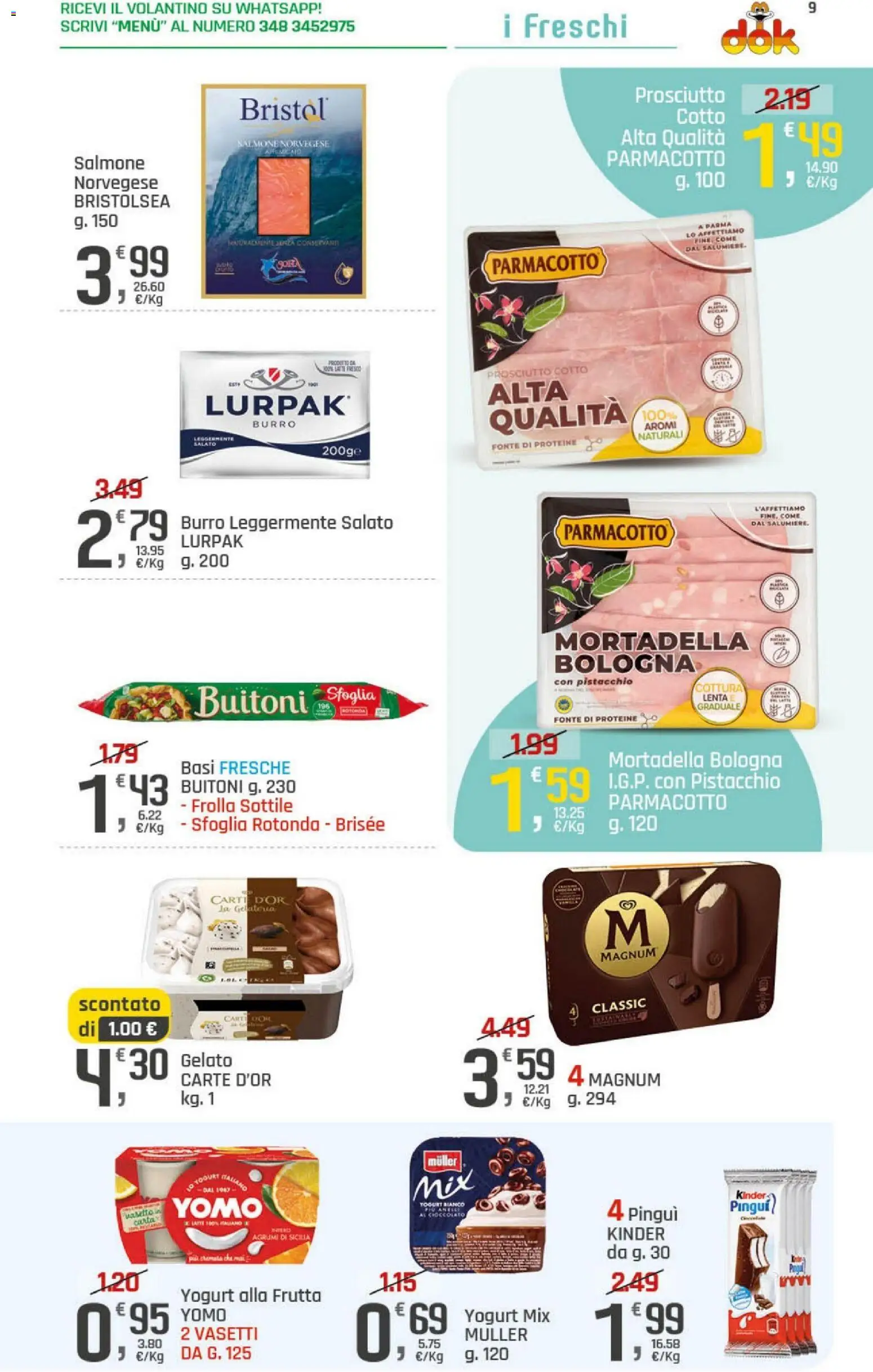 Volantino DOK del 15.05.2026 | Pagina: 9 | Prodotti: Yogurt, Latte, Prosciutto, Burro