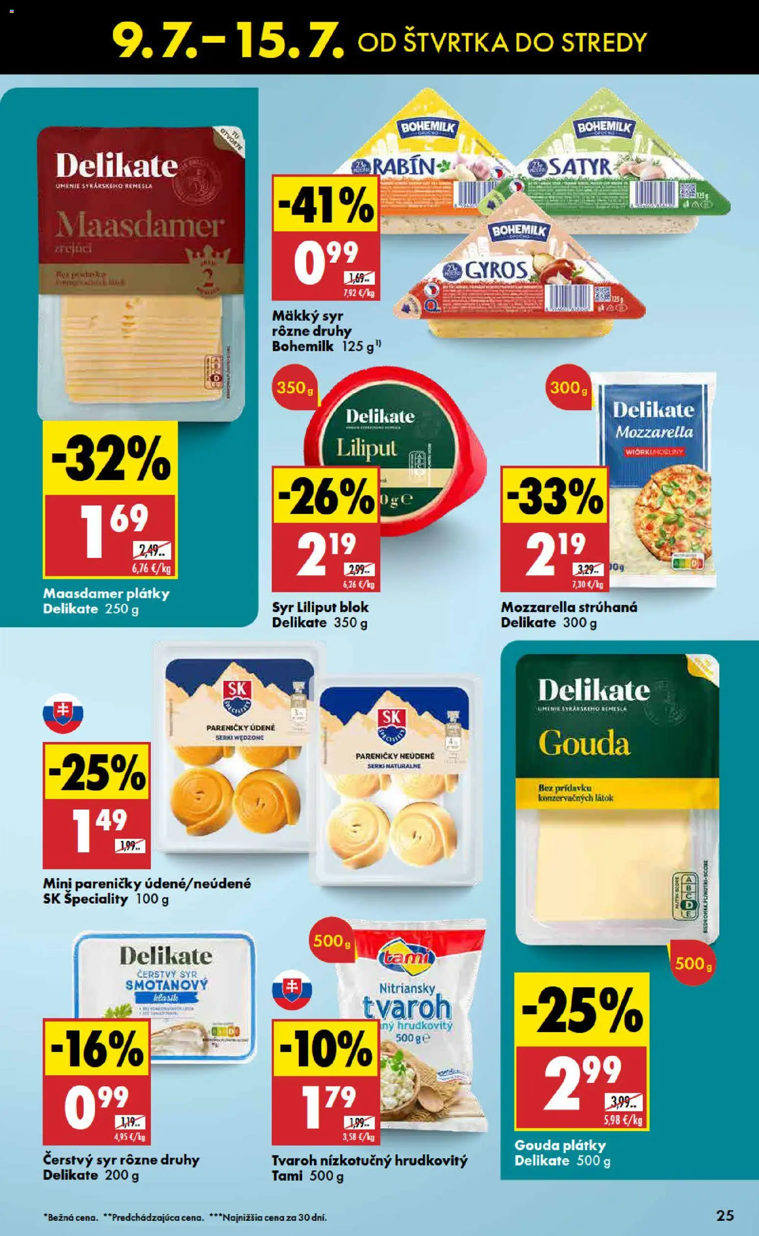 Nové Biedronka akcie – leták je platný od 09.07.2026 | Strana: 25 | Produkty: Syr, Gouda, Mozzarella, Tvaroh
