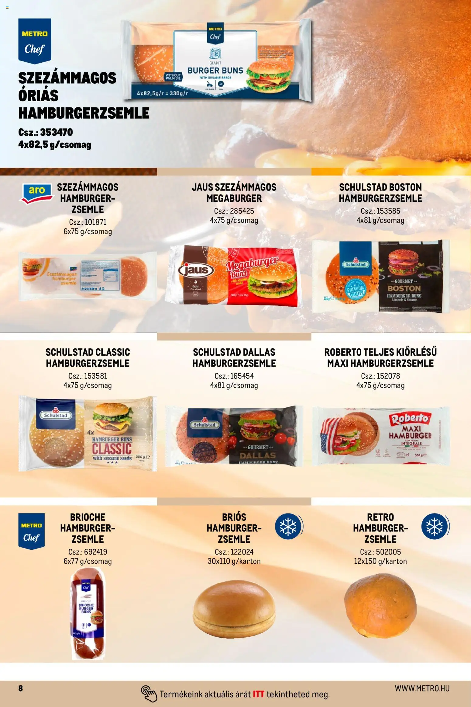 Metro akciós ujság - amely érvényes a következő dátumtól: 01.04.2026 | Oldal: 8 | Termékek: Hamburger, Zsemle, Hamburgerzsemle