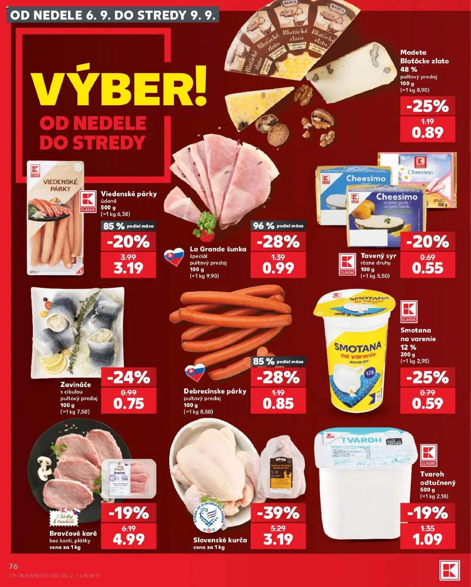 Nové Kaufland akcie – leták je platný od 03.09.2026 | Strana: 76 | Produkty: Šunka, Tavený syr, Tvaroh, Párky