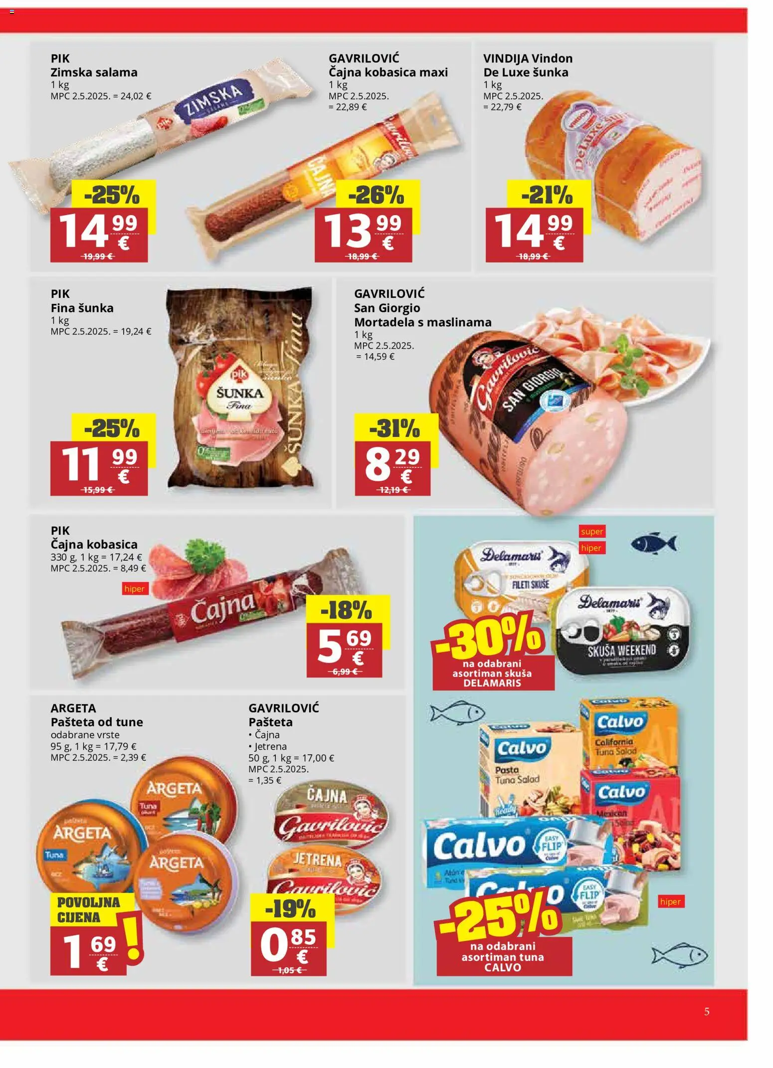 Ribola katalog | vrijedi od 02.09.2026 | Stranica: 5 | Proizvodi: Vindija, Salama, Šunka, Tuna