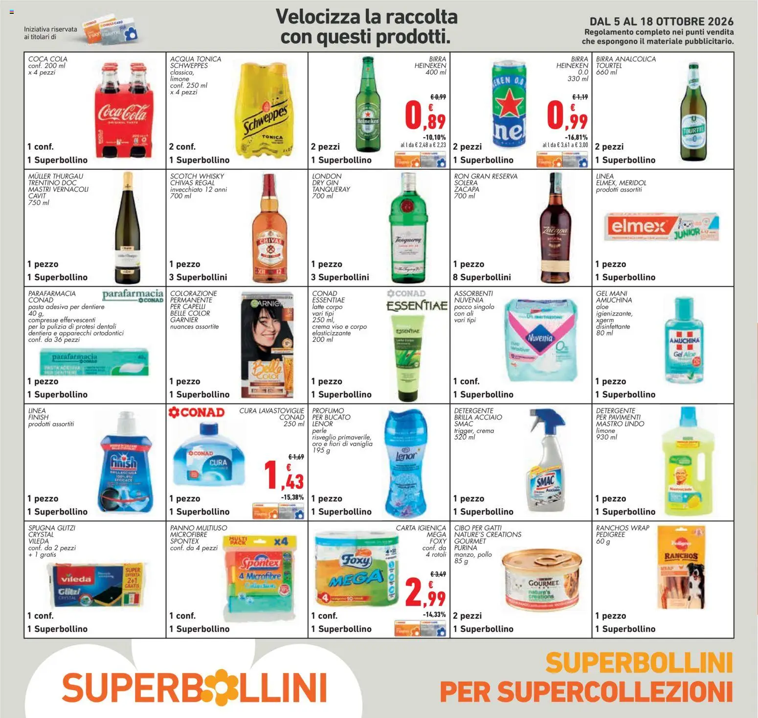 Volantino Conad del 07/10/2026 | Pagina: 22 | Prodotti: Pollo, Whisky, Compresse effervescenti, Profumo