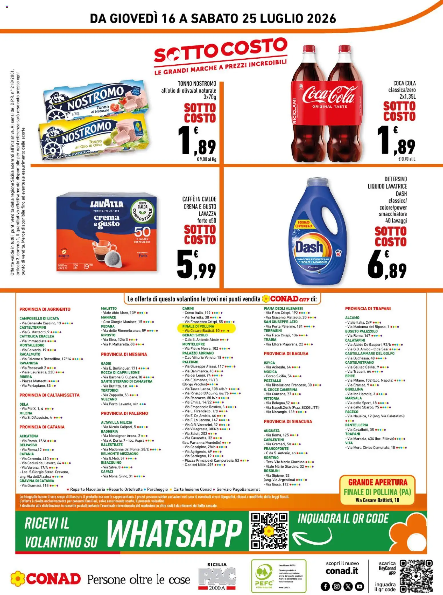 Volantino Conad del 16/07/2026 | Pagina: 16 | Prodotti: Caffè, Tonno al naturale, Lavazza, Caffè in cialde