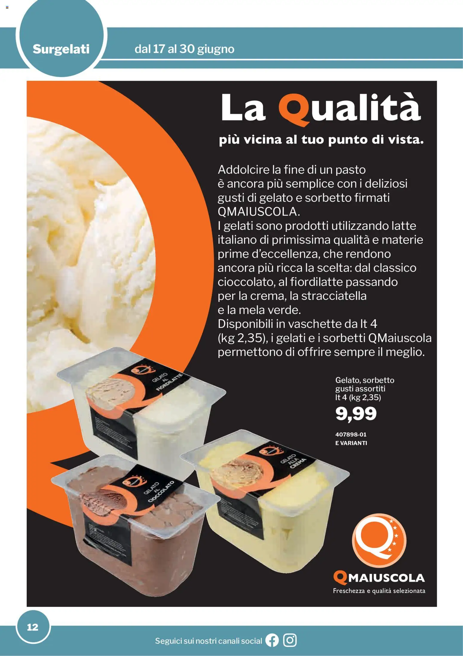 Volantino Sogegross del 17.06.2026 | Pagina: 12 | Prodotti: Cioccolato, Sorbetto, Latte, Stracciatella
