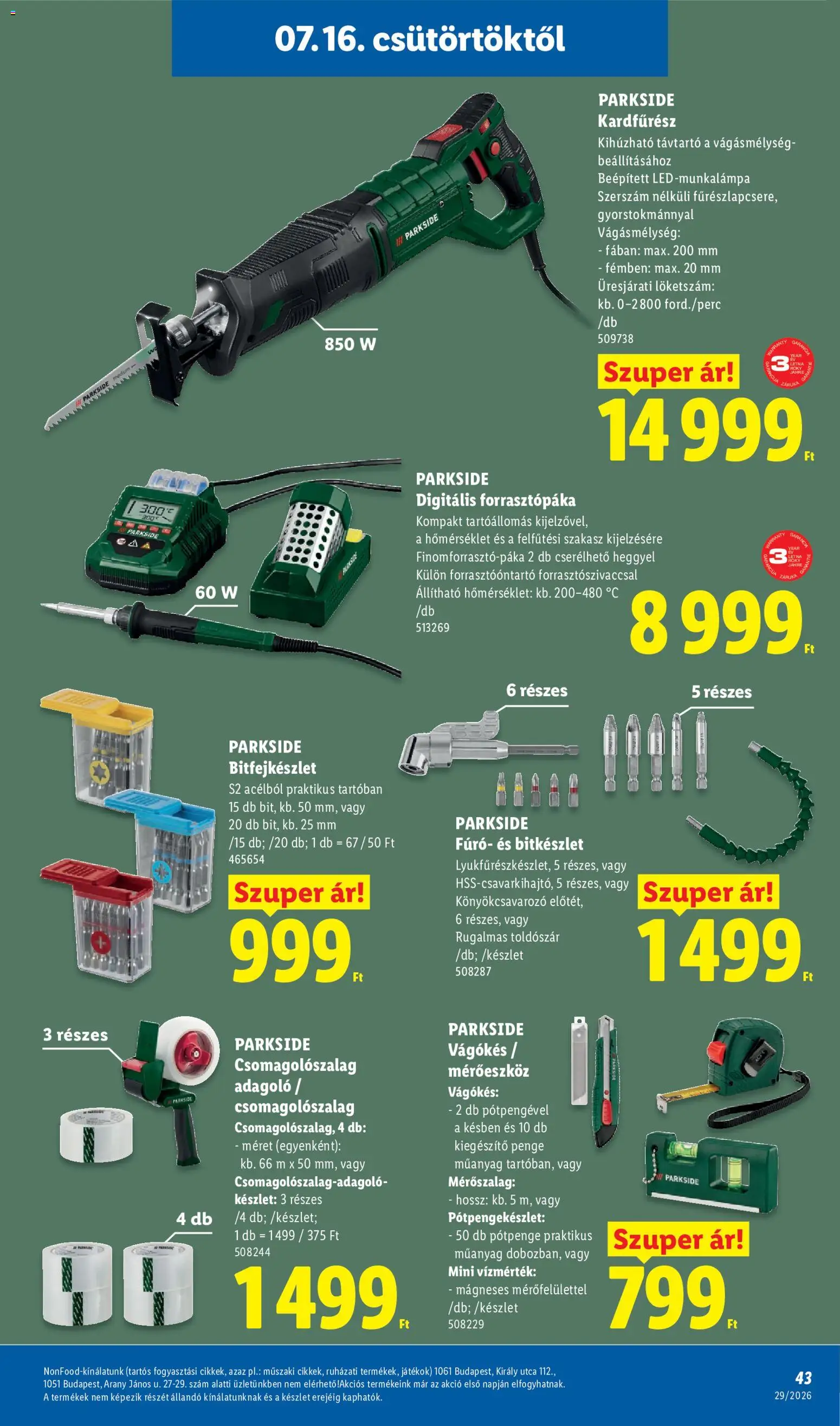 Lidl akciós ujság - amely érvényes a következő dátumtól: 2026.07.16. | Oldal: 43 | Termékek: Bitkészlet, Forrasztópáka, Fúró, Vízmérték