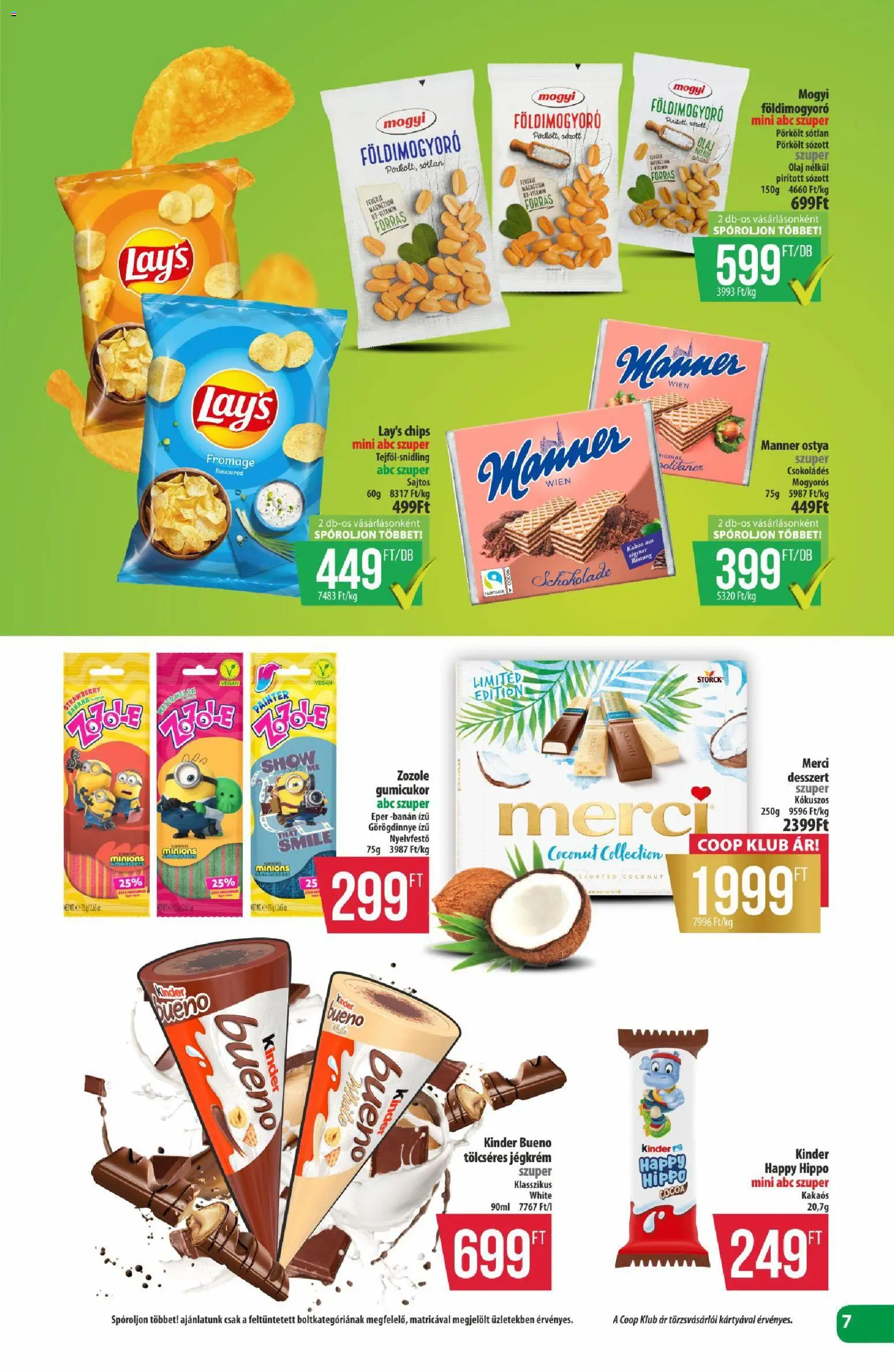 COOP akciós ujság - amely érvényes a következő dátumtól: 2026.08.27. | Oldal: 7 | Termékek: Banán, Eper, Kinder, Jégkrém