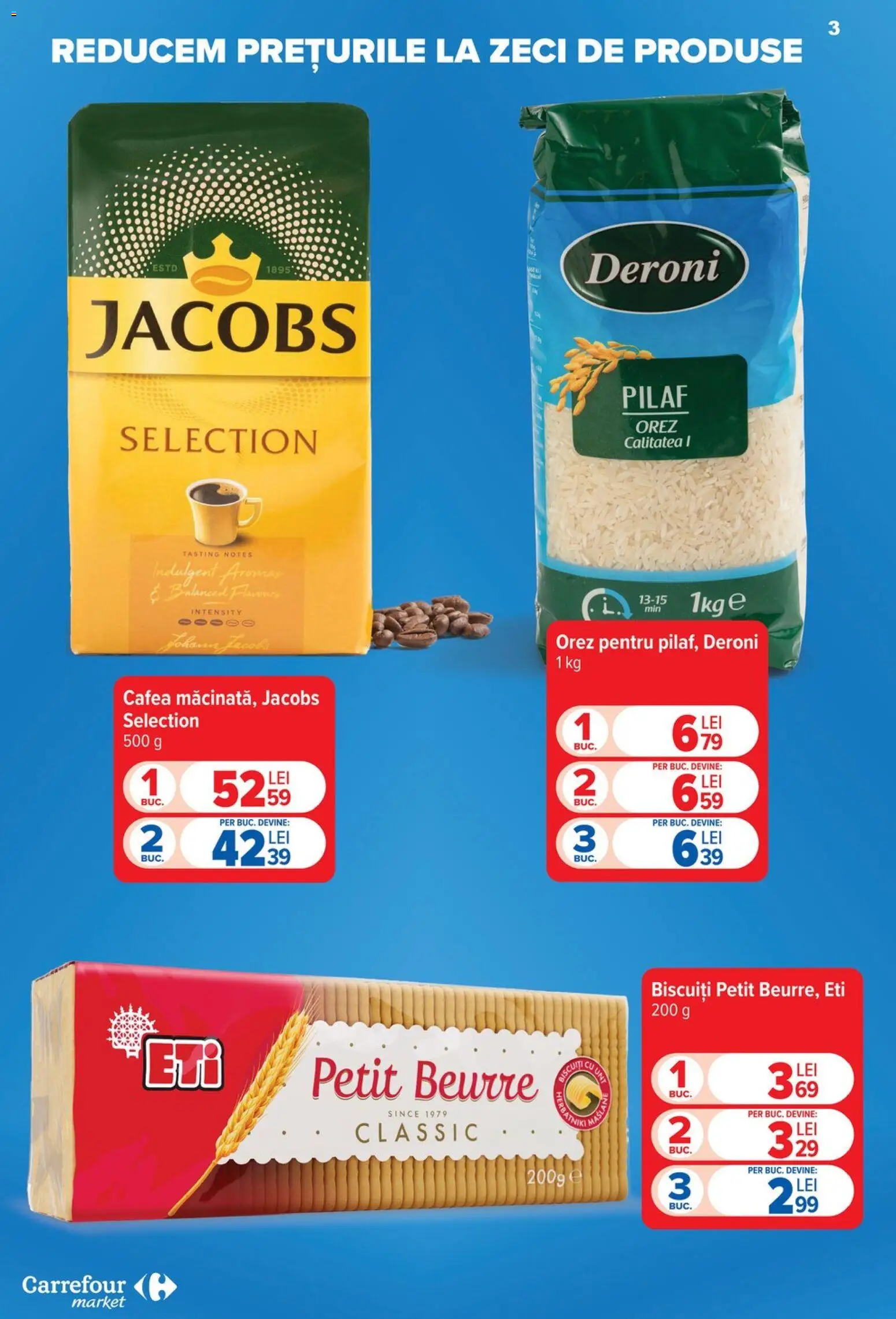Noul catalog Carrefour – valabil de la 22.07.2026 | Pagină: 3 | Produse: Köpek çiti, Cafea, Orez, Biscuiți