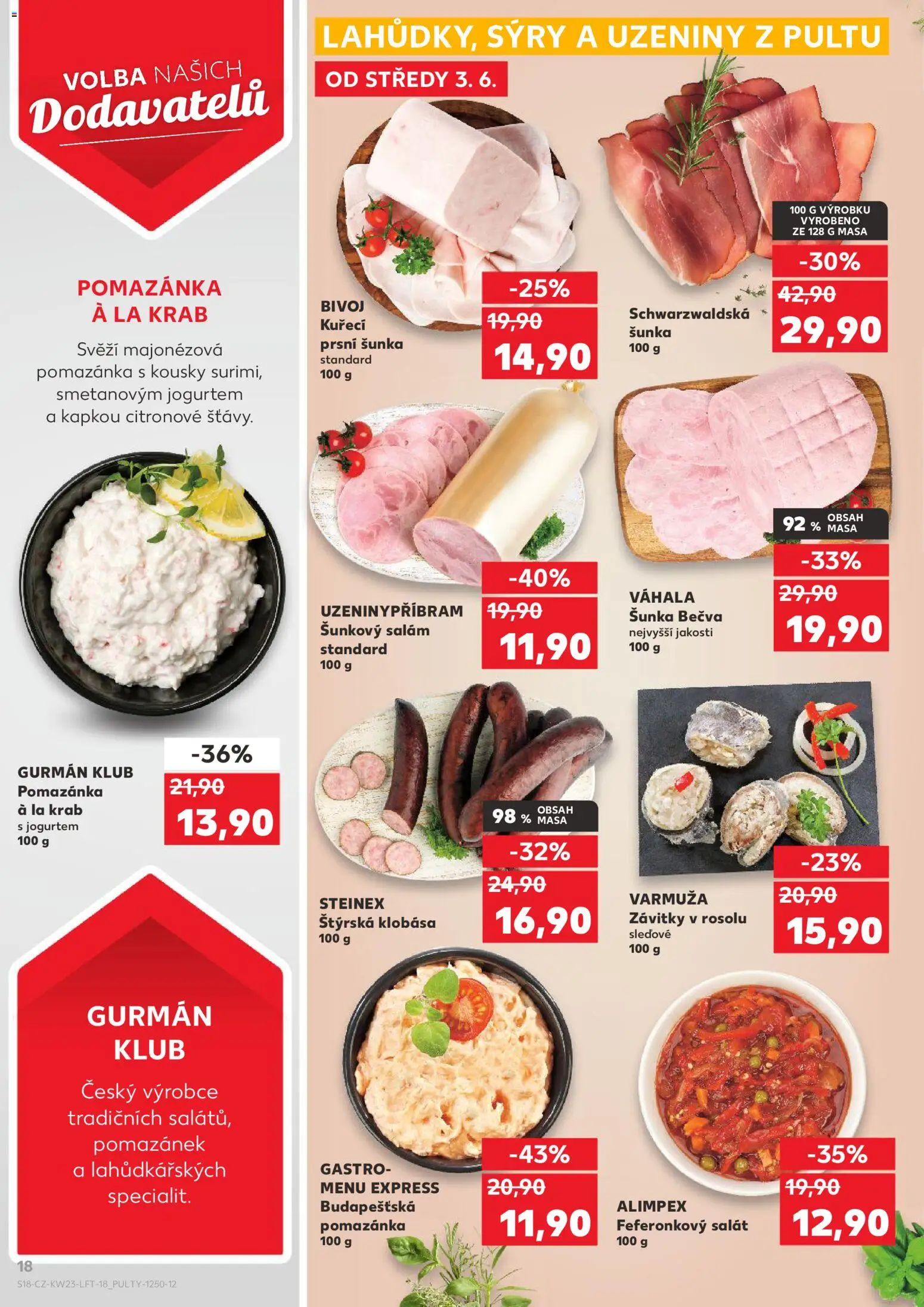 Kaufland leták - Praha 8 od 03.06.2026 | Strana: 18 | Produkty: Šunka, Salát, Klobása, Uzeniny
