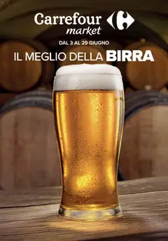 Anteprima del volantino Carrefour volantino Market Birre - Milano valido a partire dal 03.06.2026