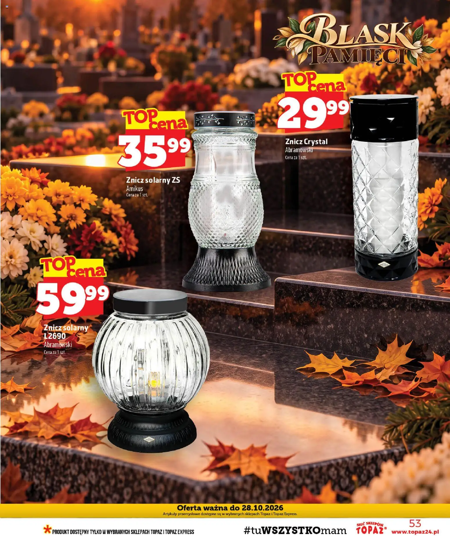 Topaz gazetka od 15.10.2026 | Strona: 53 | Produkty: Artykuły przemysłowe