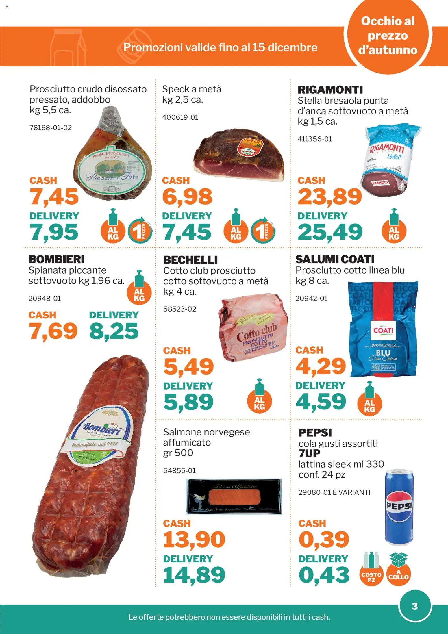 Volantino Sogegross del 20/10/2026 | Pagina: 3 | Prodotti: Speck, Prosciutto Cotto, Salmone, Bresaola