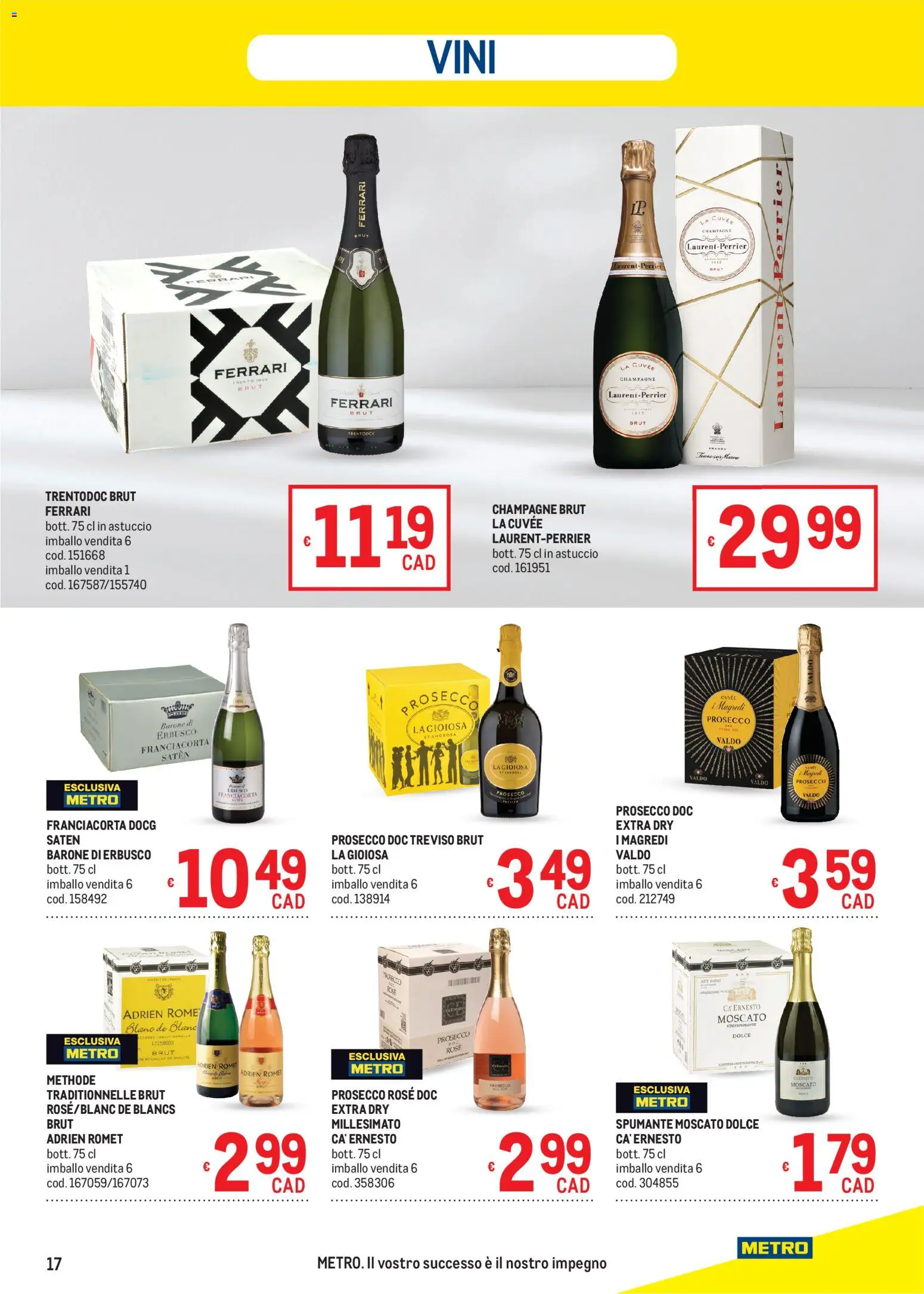 Volantino Metro del 22/10/2026 | Pagina: 17 | Prodotti: Prosecco, Spumante, Champagne, Astuccio