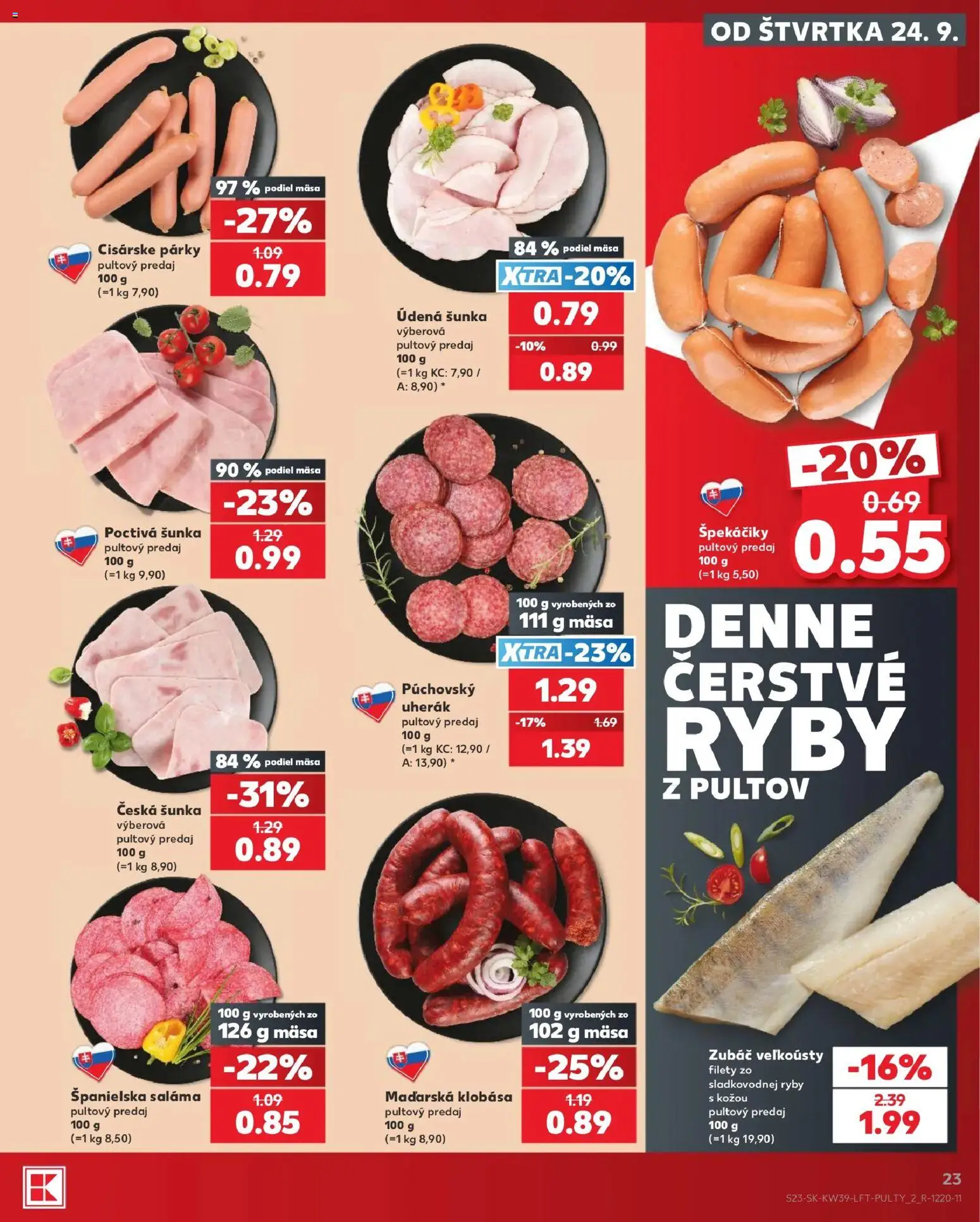 Nové Kaufland akcie – leták je platný od 24.09.2026 | Strana: 23 | Produkty: Šunka, Klobása, Párky, Špekáčiky