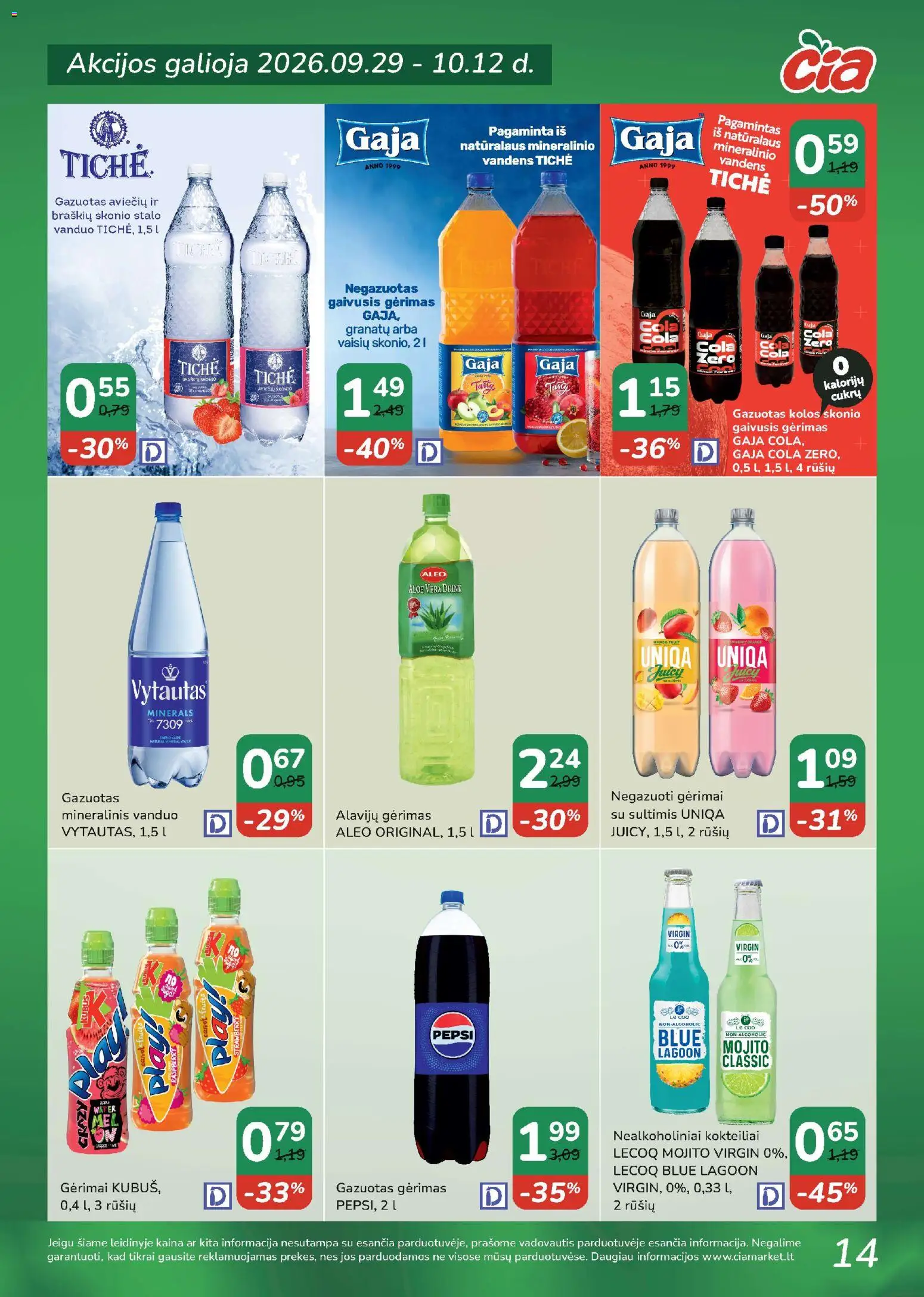 ČIA MARKET akcijos nuo 2026.09.29 | Puslapis: 14 | Prekių: Gaivusis gėrimas, Kokteiliai, Vanduo, Mineralinis vanduo