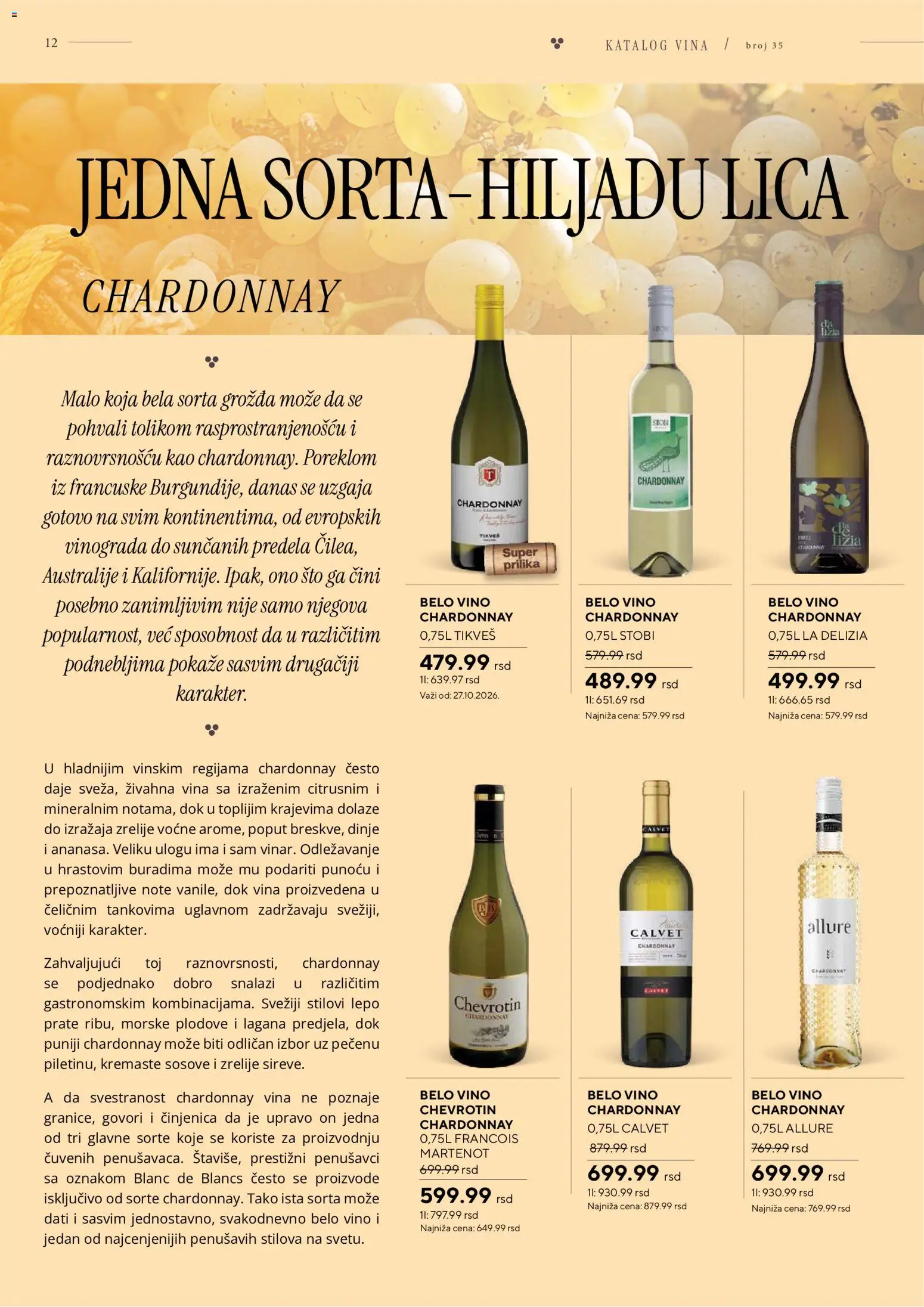 Idea katalog - važi od 26.10.2026 | Strana: 12 | Proizvode: Chardonnay, Sto, Belo vino, Vino