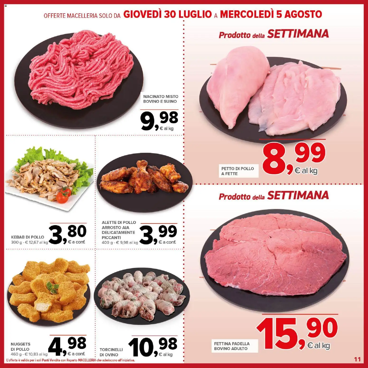 Volantino Todis del 23/07/2026 | Pagina: 11 | Prodotti: Nuggets, Padella, Ovino, Macinato