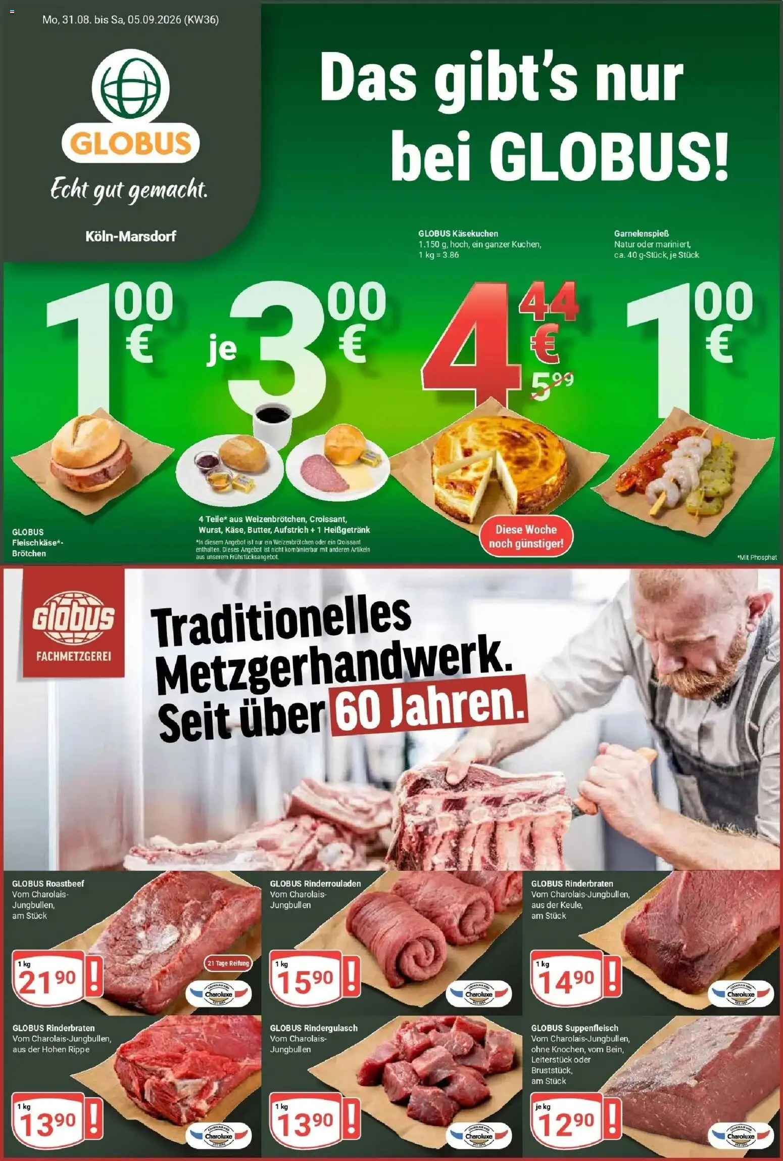 Globus Prospekt Köln (ab 31.08.2026) » Angebote online | Seite: 1 | Produkte: Rinderrouladen, Roastbeef, Croissant, Suppenfleisch