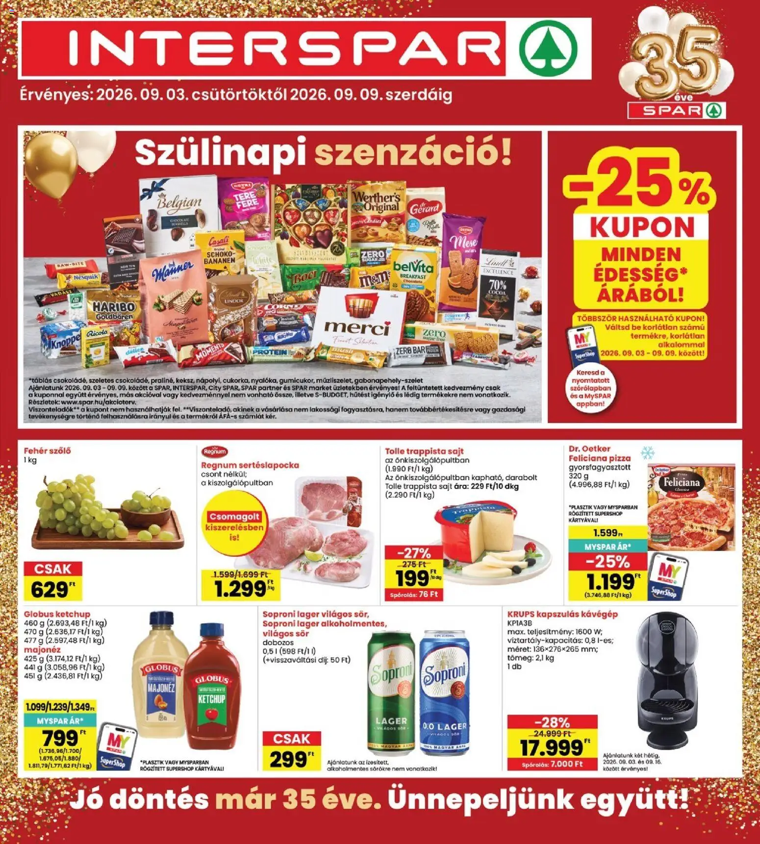 Interspar akciós ujság - amely érvényes a következő dátumtól: 2026.09.03. | Oldal: 1 | Termékek: Belvita, Protein, Ketchup, Majonéz