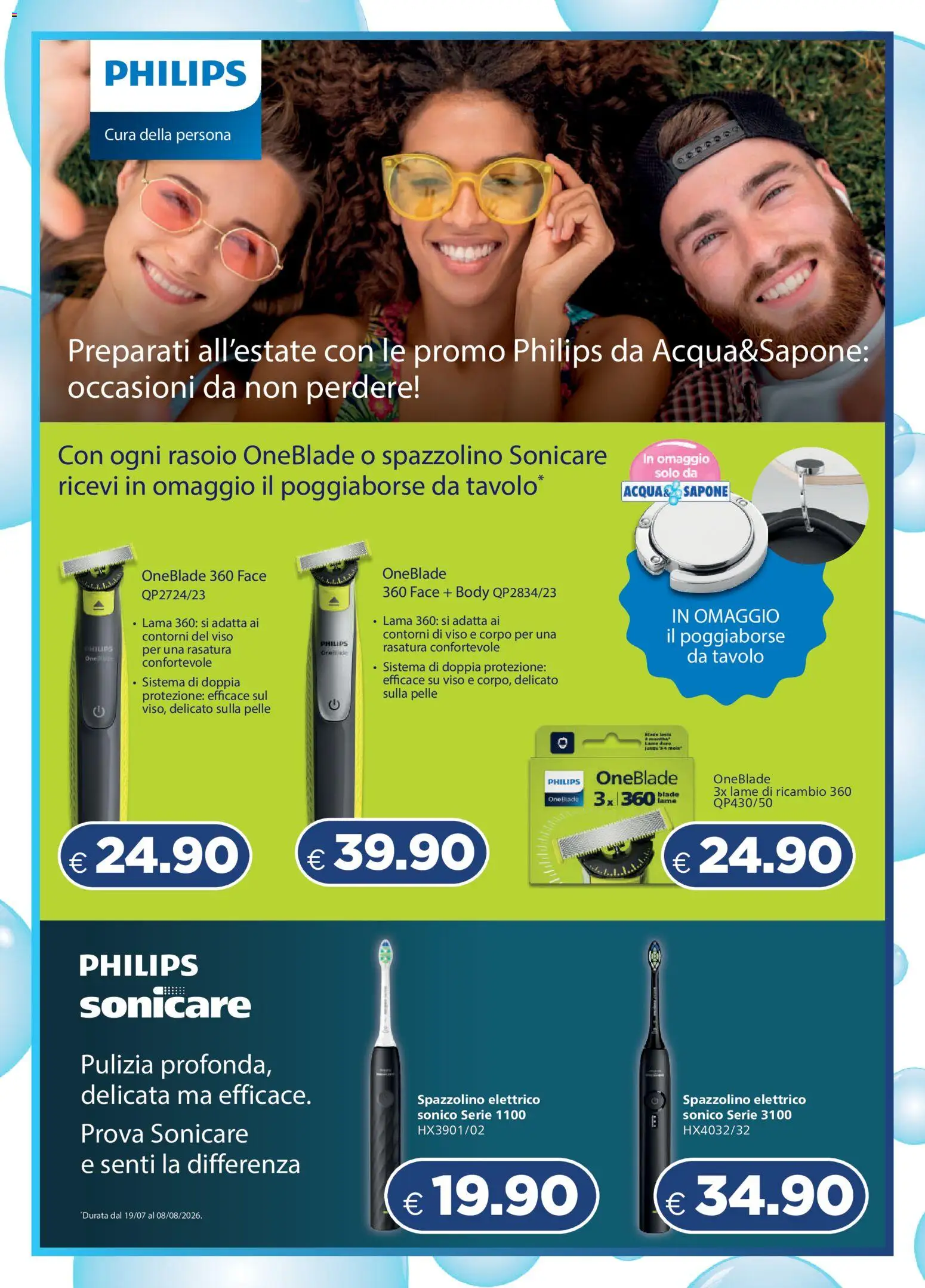 Volantino Acqua e Sapone del 19/07/2026 | Pagina: 14 | Prodotti: Sapone, Spazzolino, Spazzolino elettrico, Tavolo